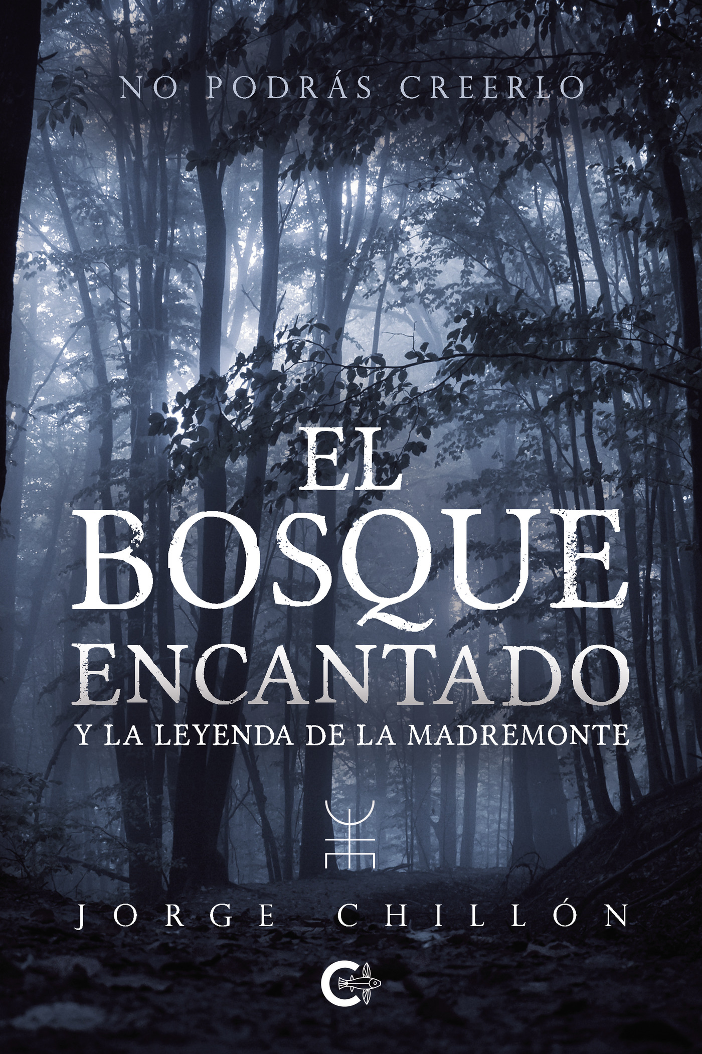 Portada de El bosque encantado y la leyenda de la Madremonte