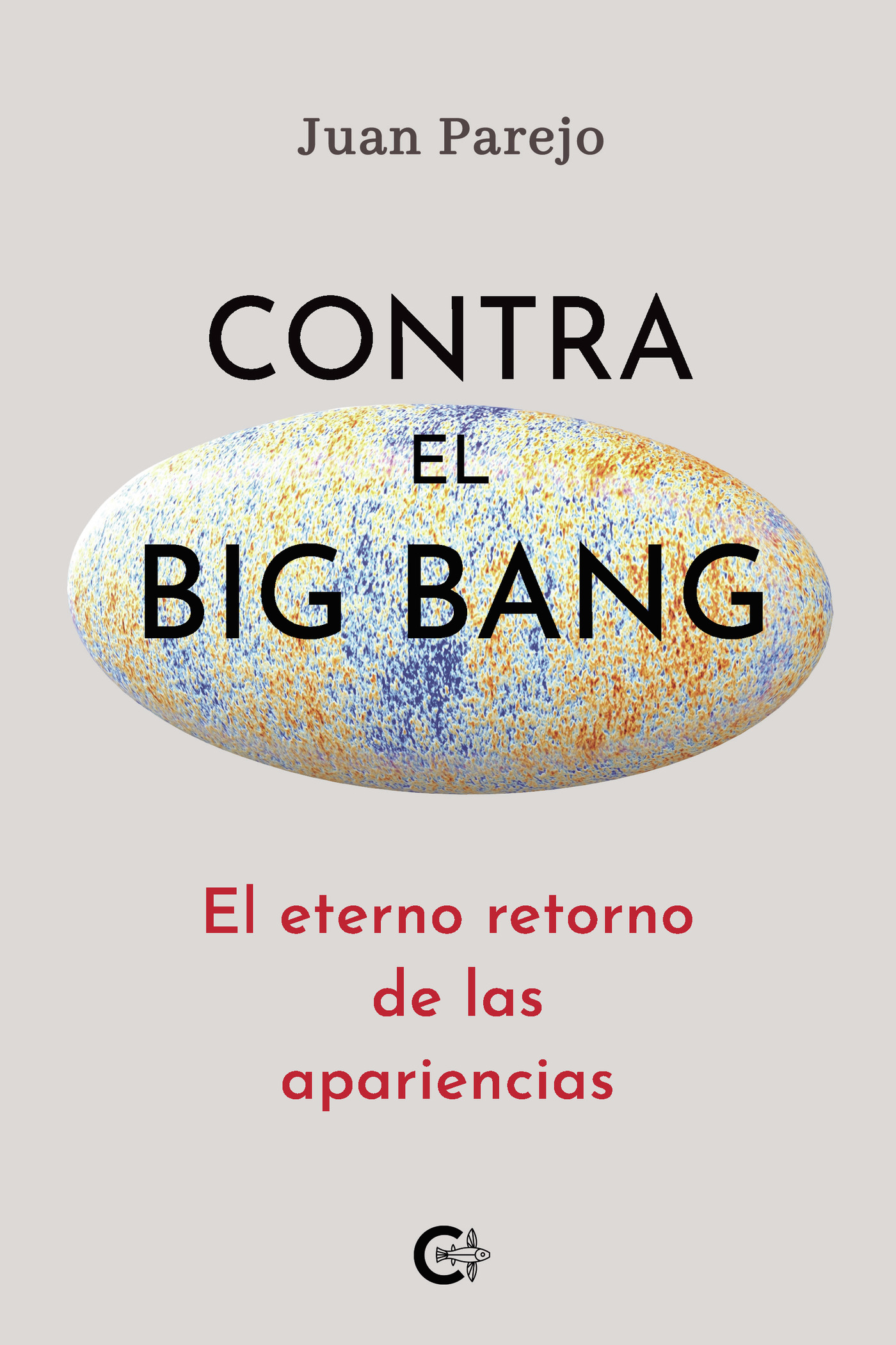 Portada de Contra el Big Bang