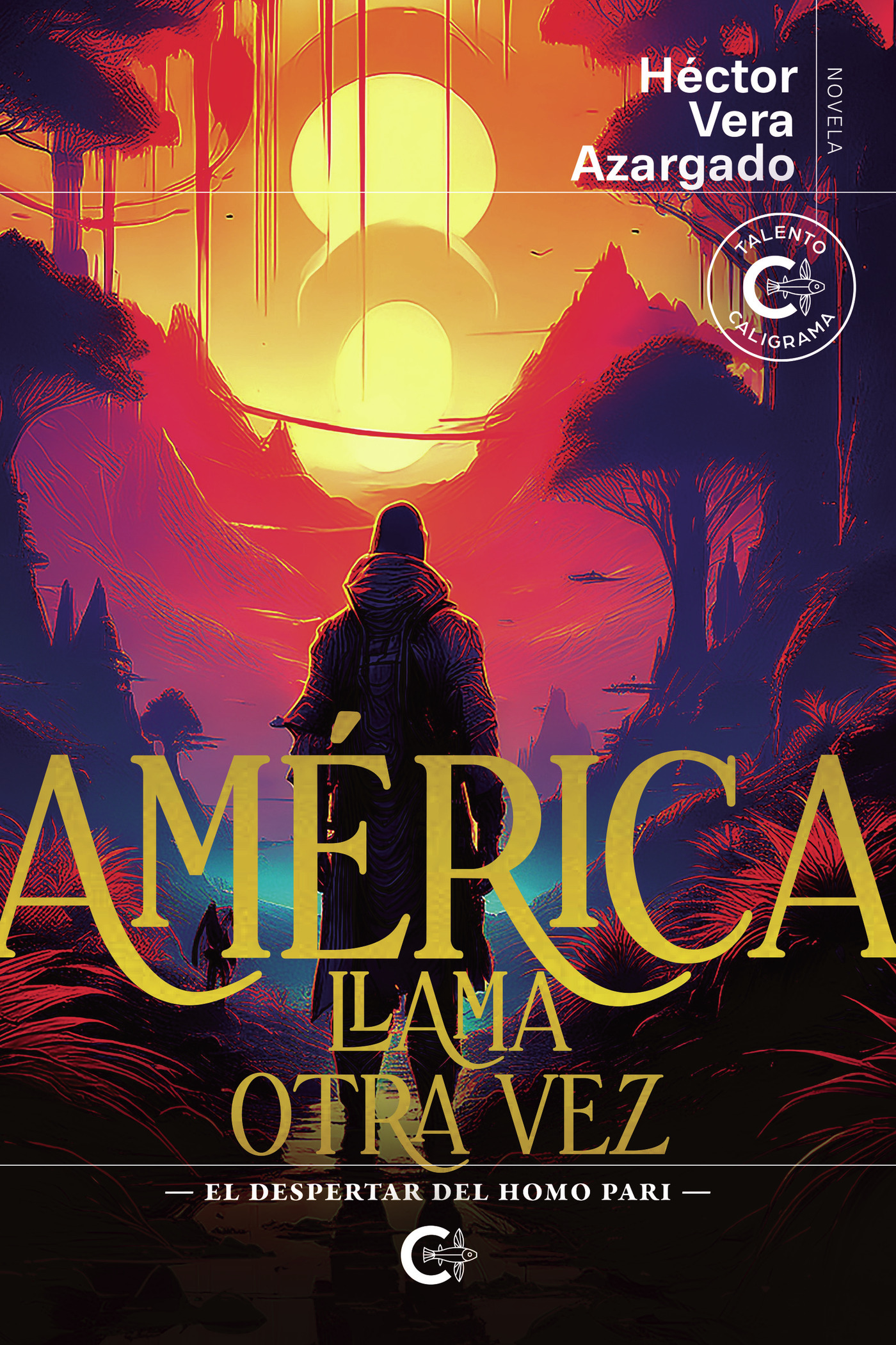 Portada de América llama otra vez