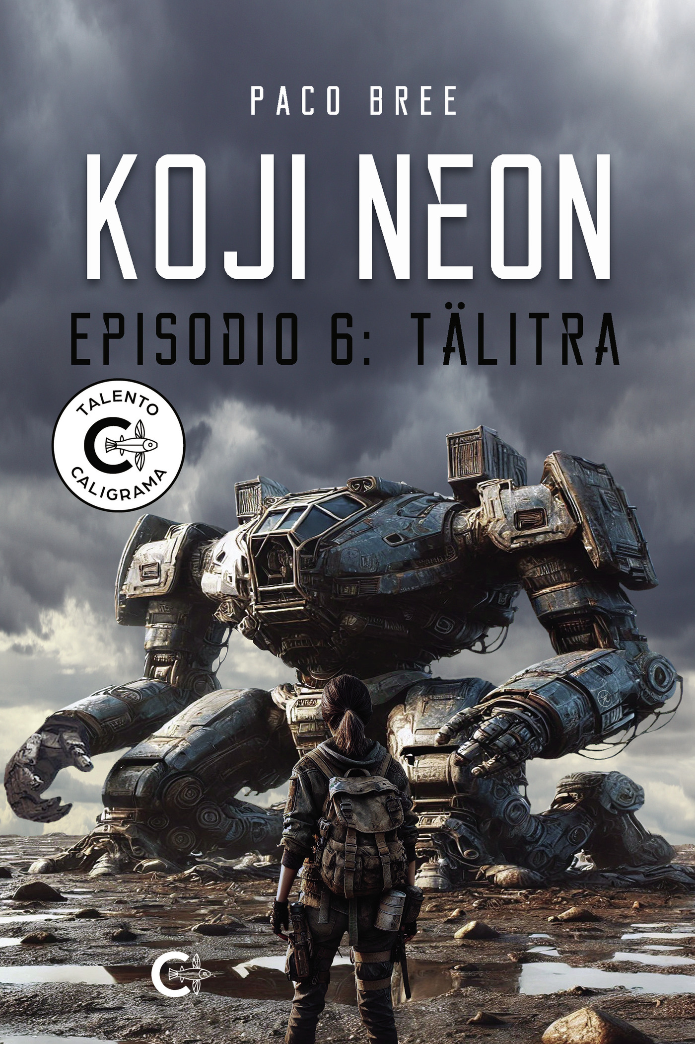 Portada de Koji Neon. Episodio 6: TÛälitra