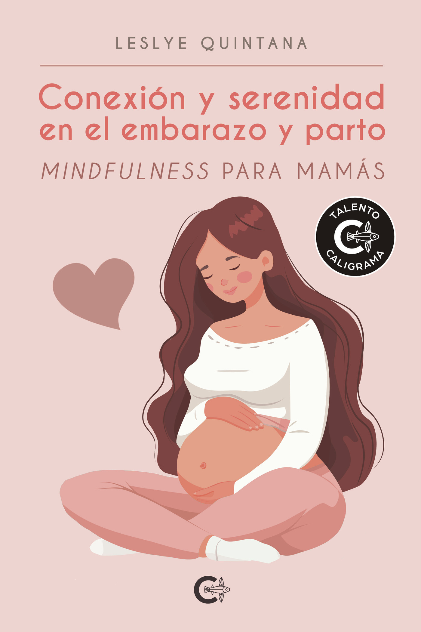 Portada de Conexión y serenidad en el embarazo y parto
