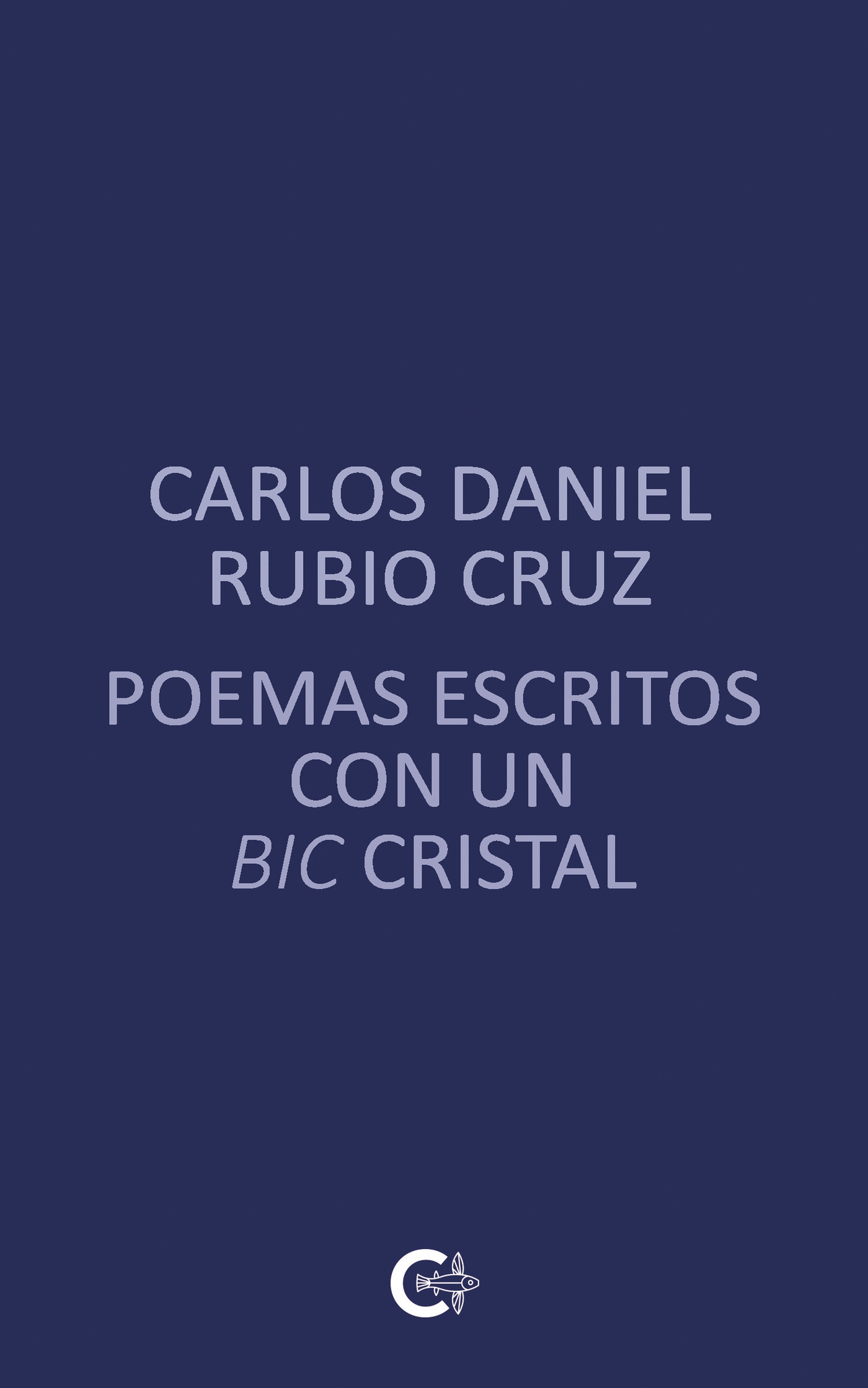 Portada de Poemas escritos con un BIC cristal