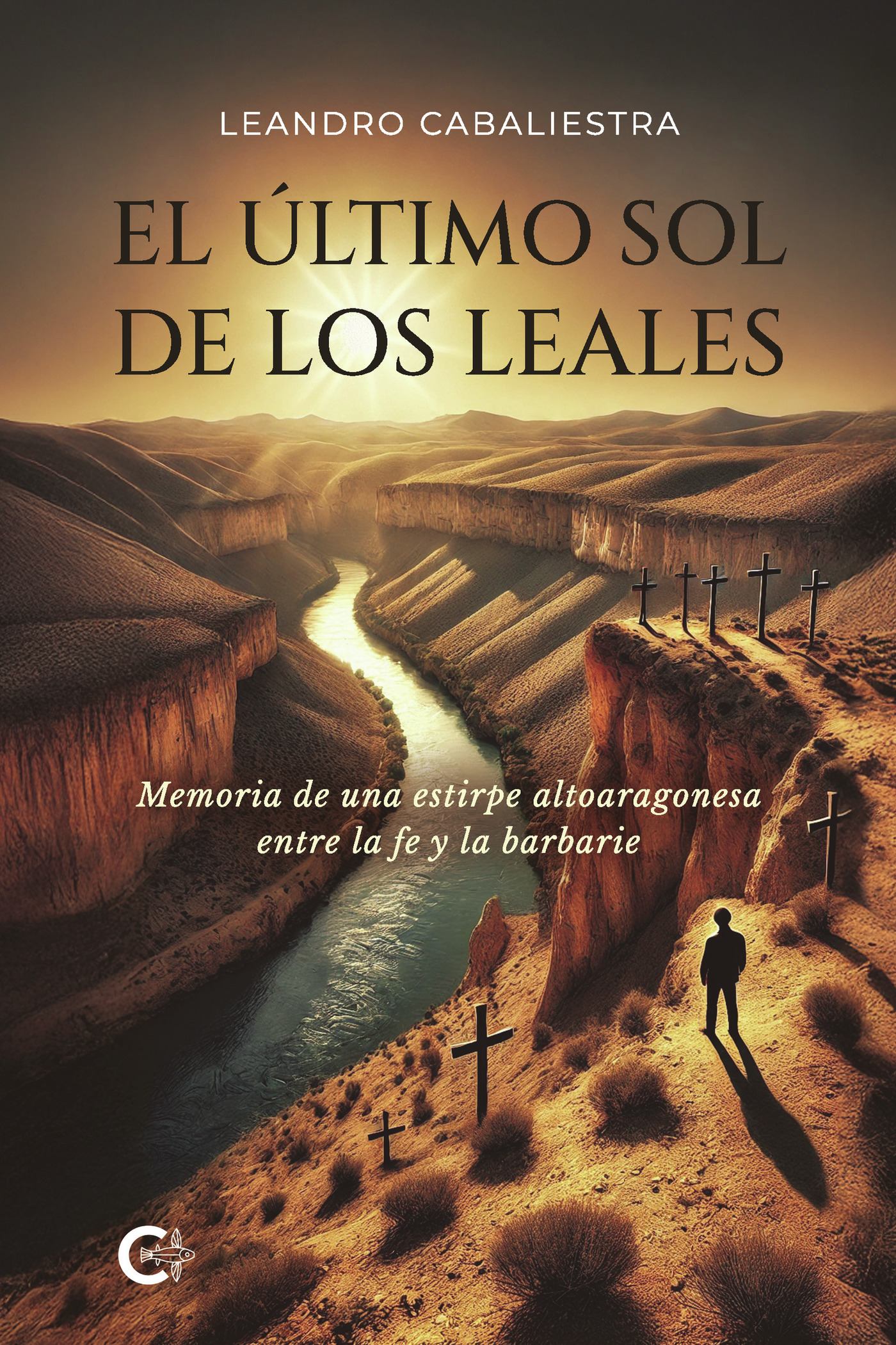Portada de El último sol de los Leales