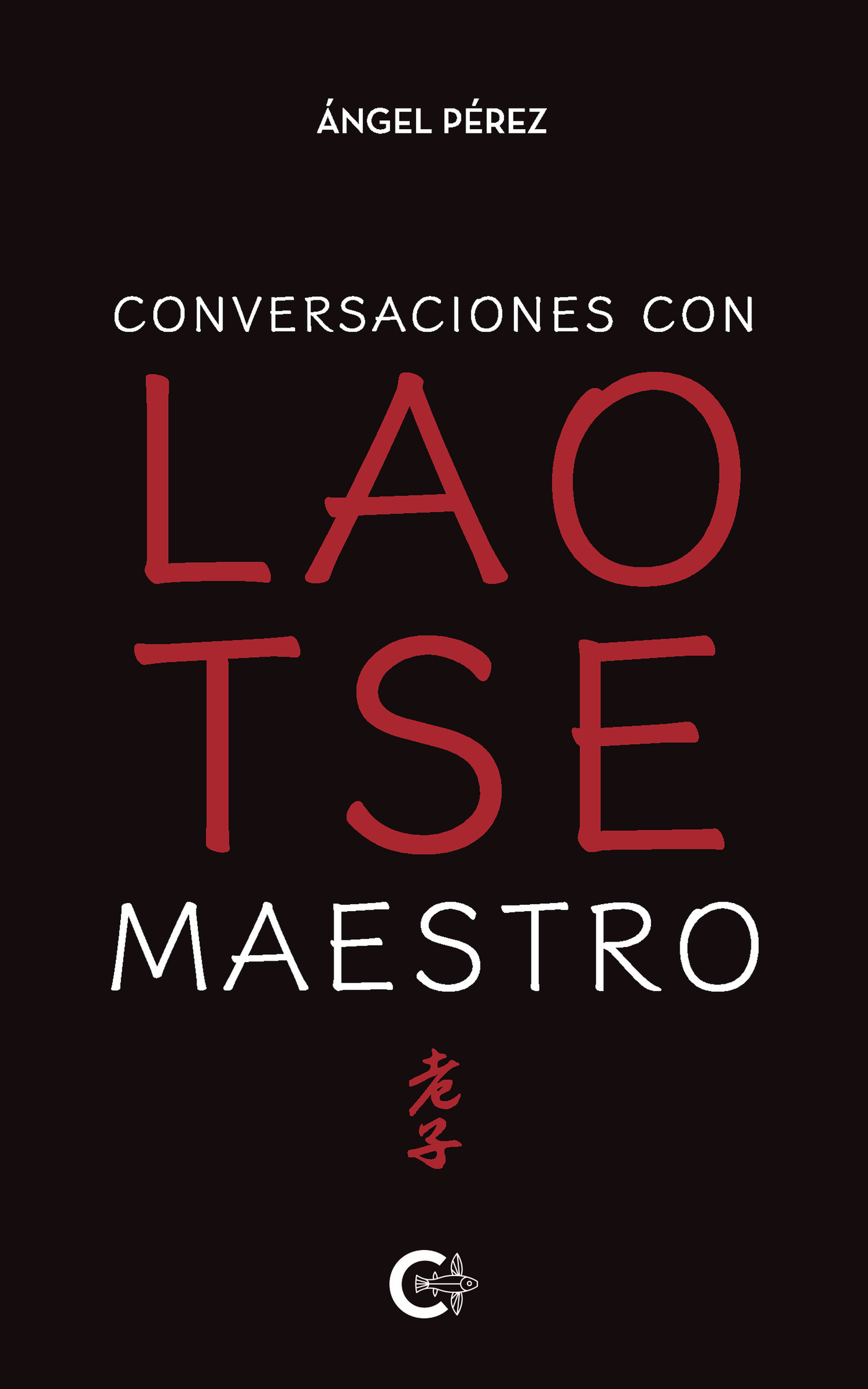 Portada de Conversaciones con Lao Tse Maestro