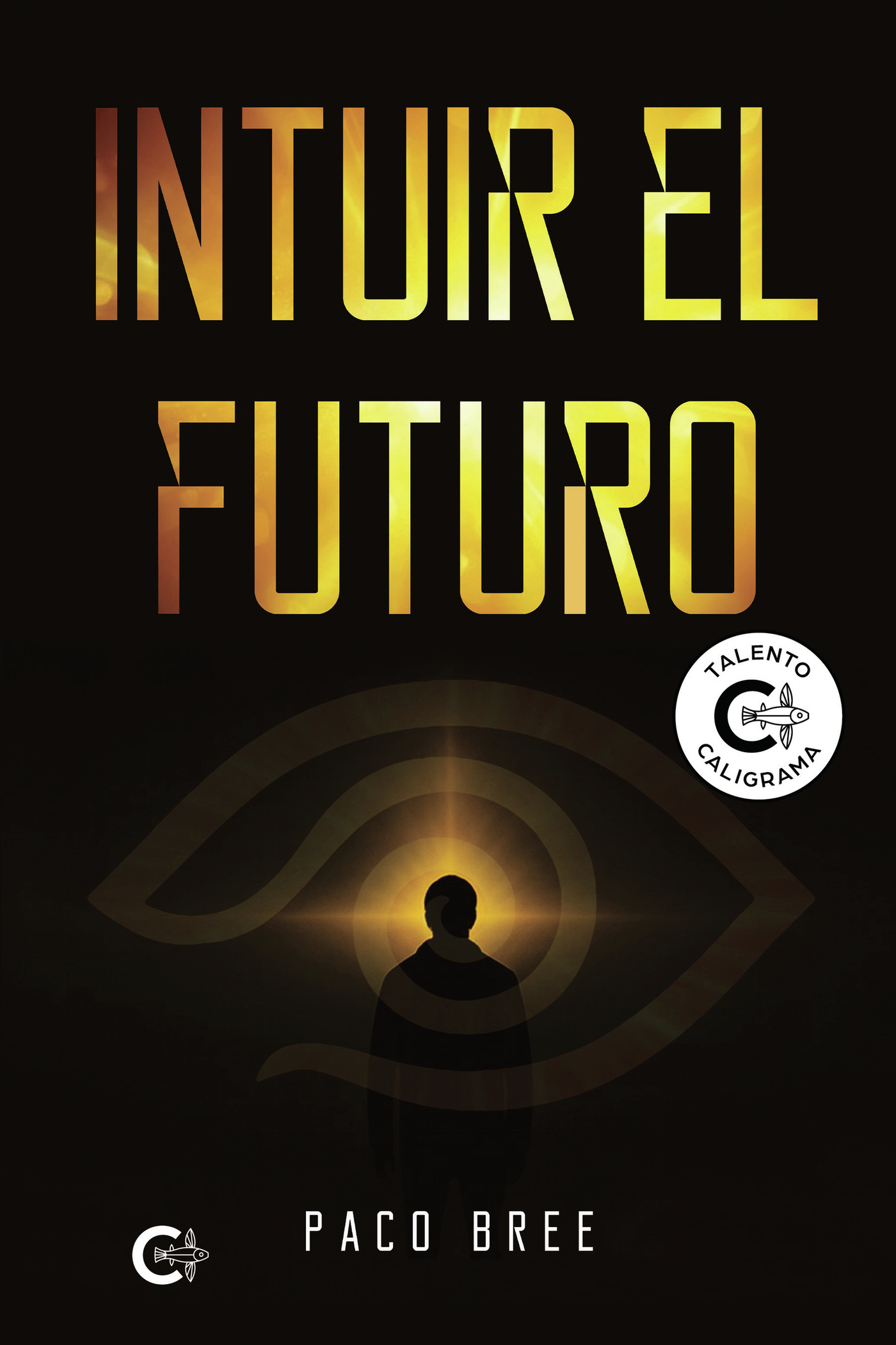 Portada de Intuir el futuro