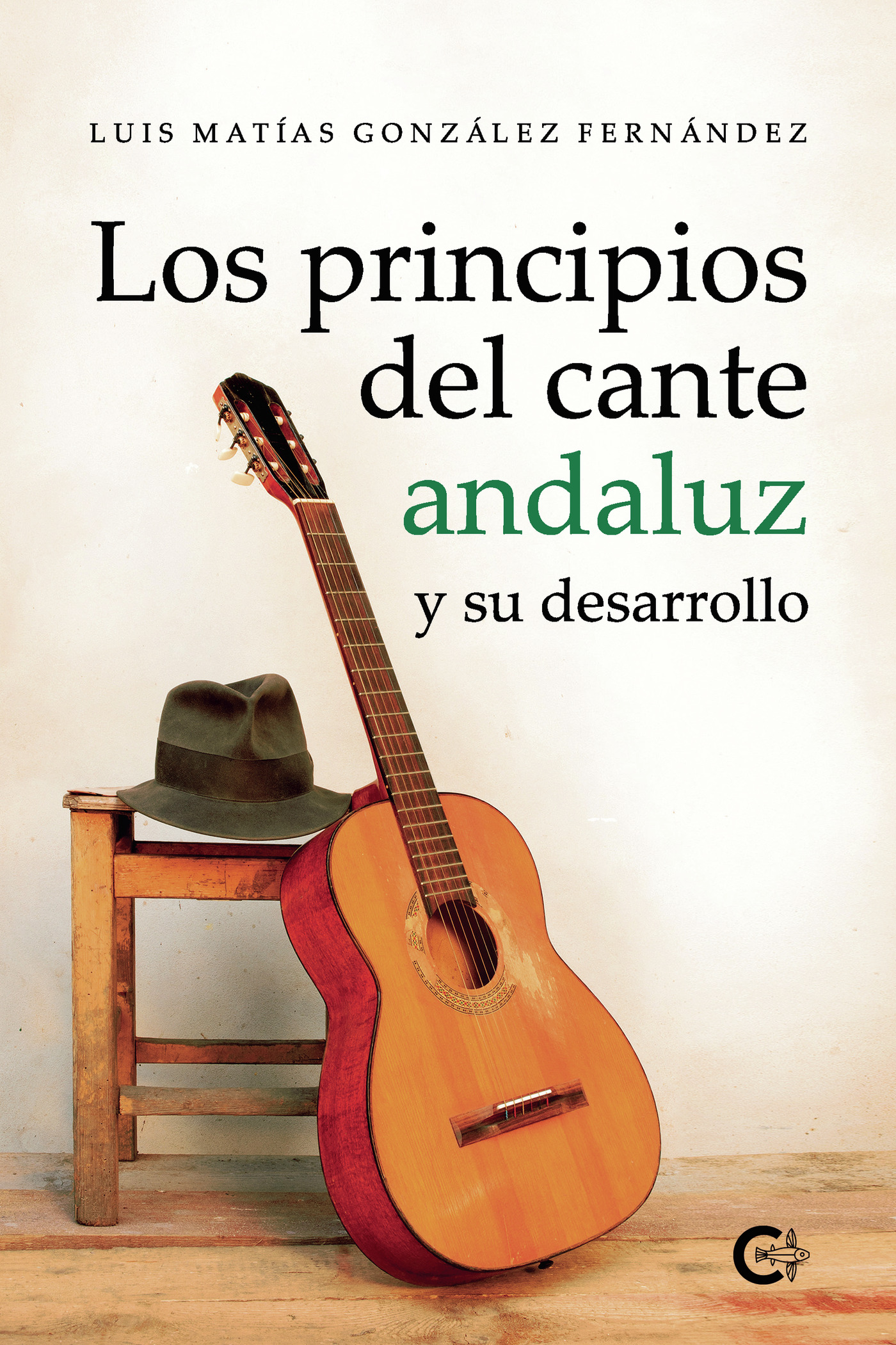 Portada de Los principios del cante andaluz y su desarrollo