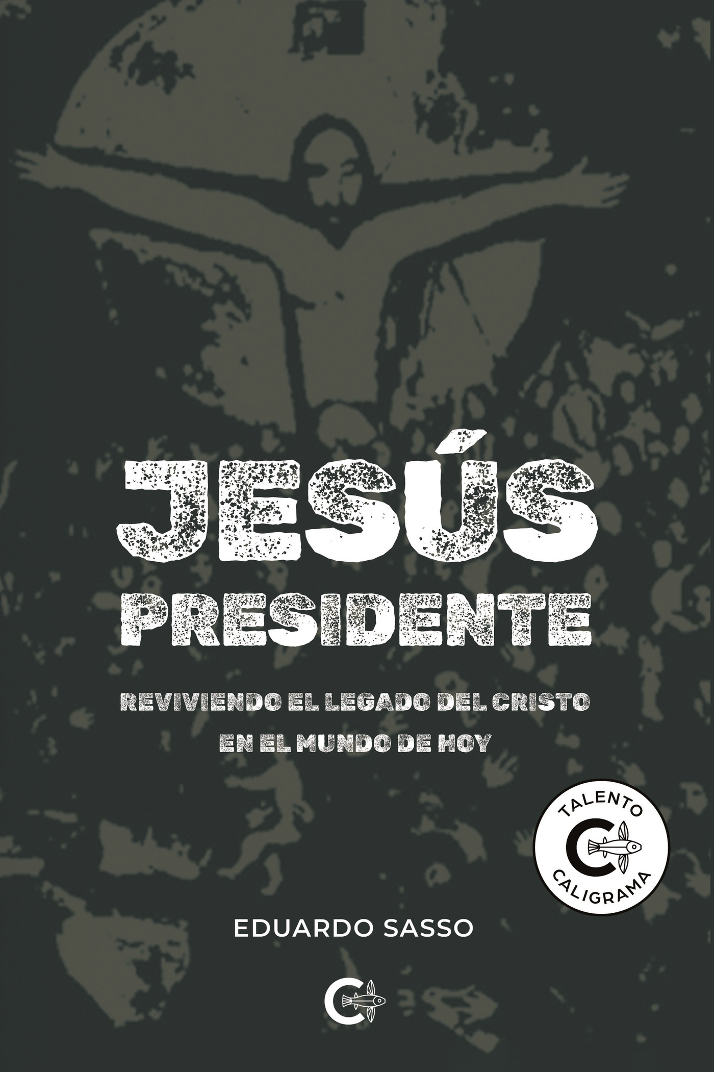 Portada de Jesús Presidente