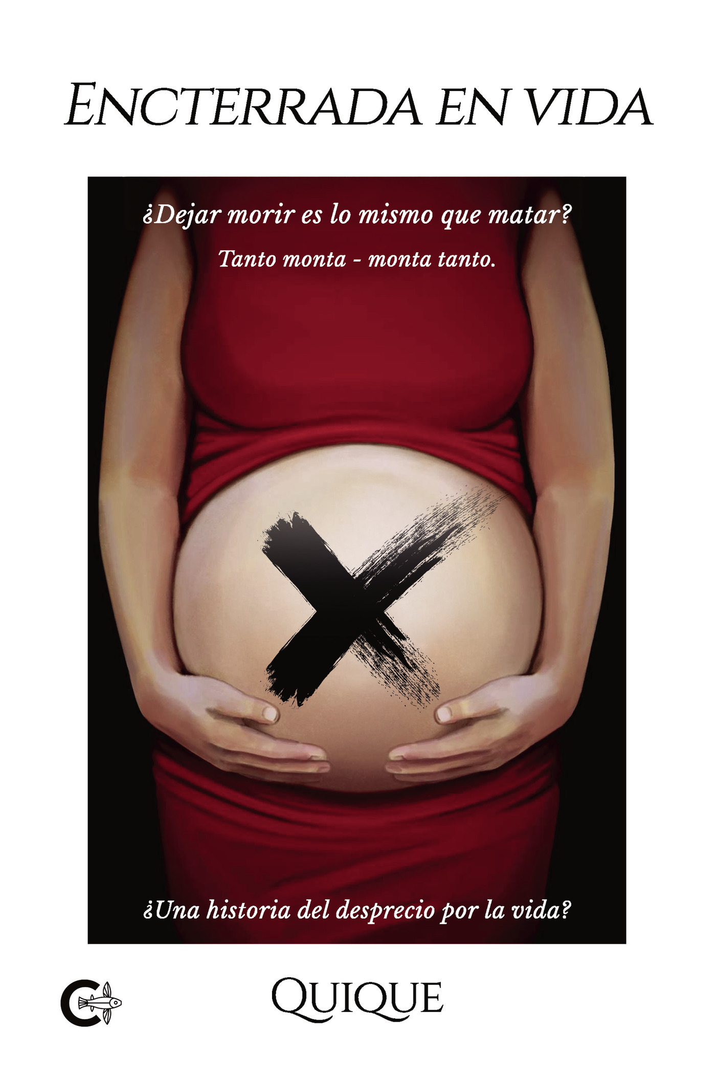 Portada de Encterrada en vida · Quique