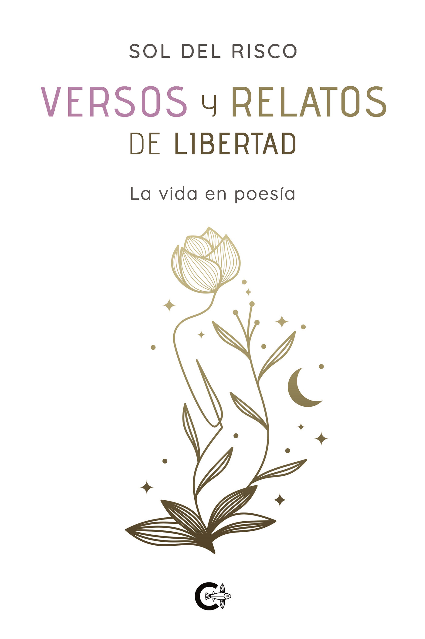 Portada de Versos y relatos de libertad