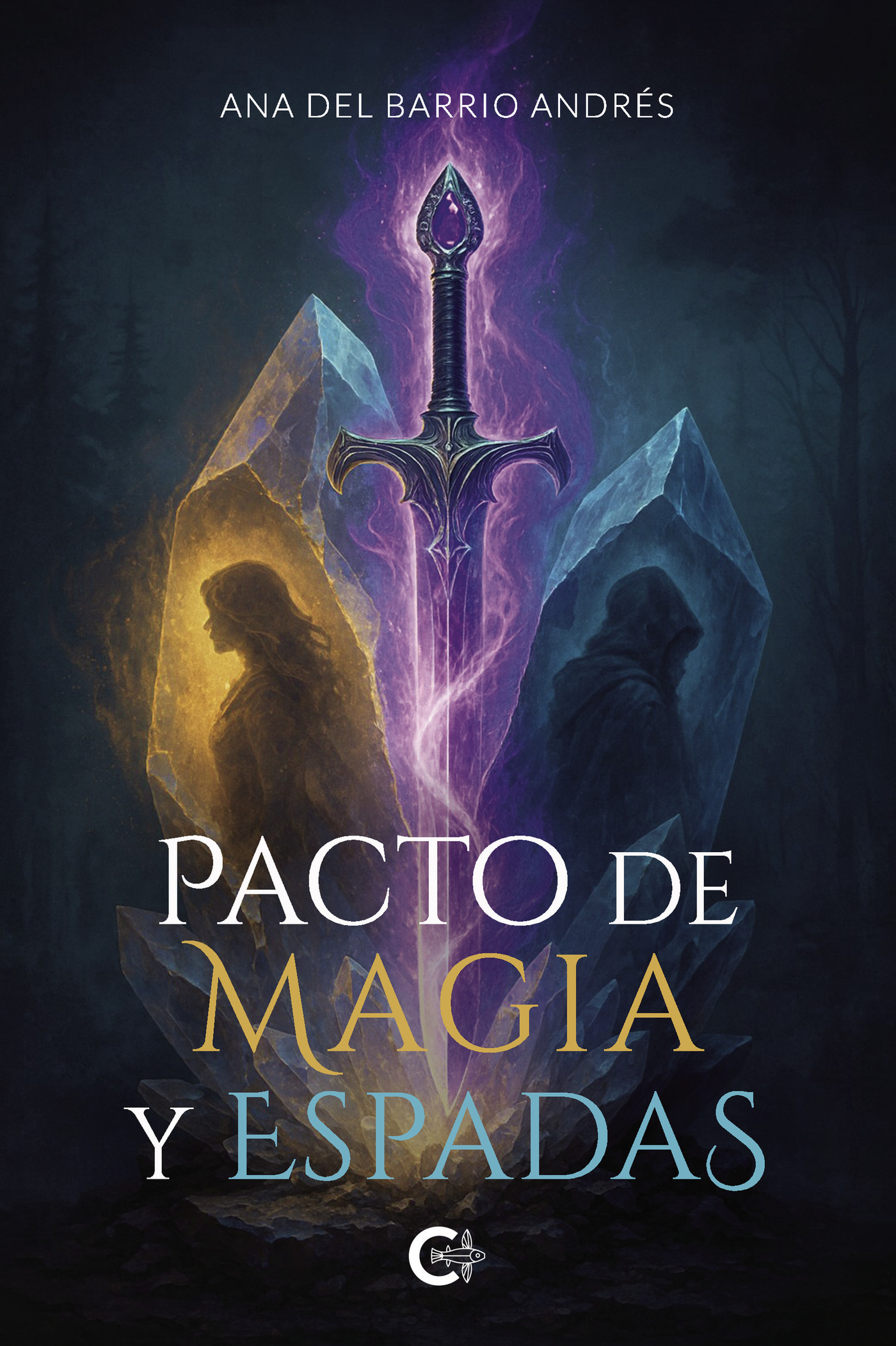 Portada de Pacto de magia y espadas · Ana del Barrio Andrés