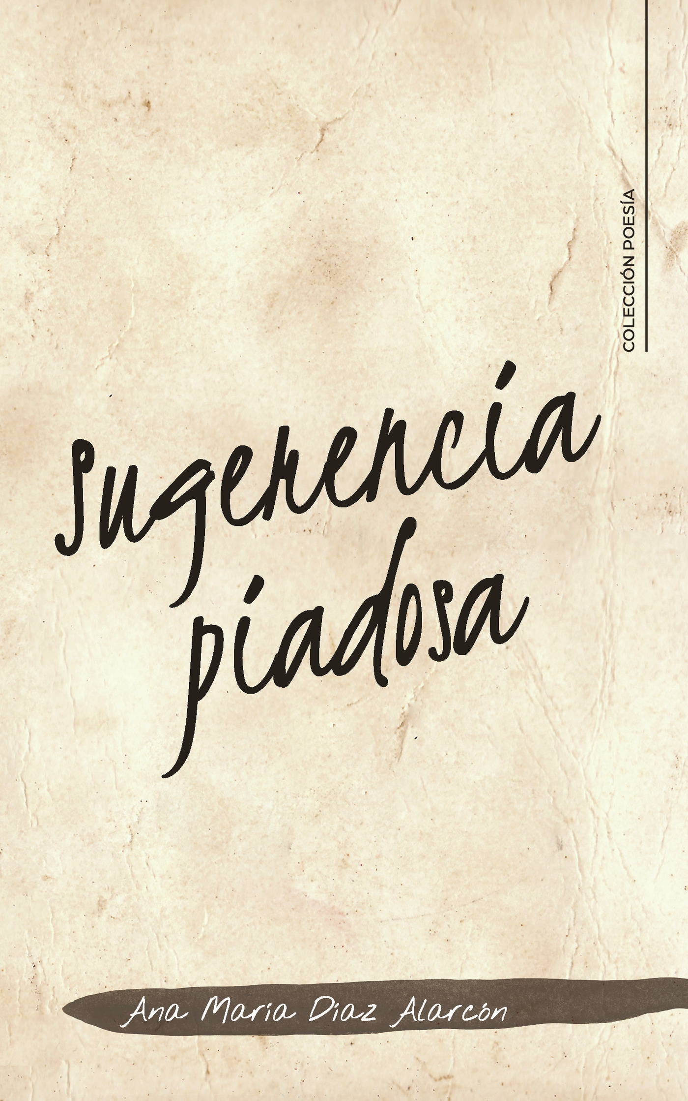 Portada de Sugerencia piadosa · Ana María Díaz Alarcón