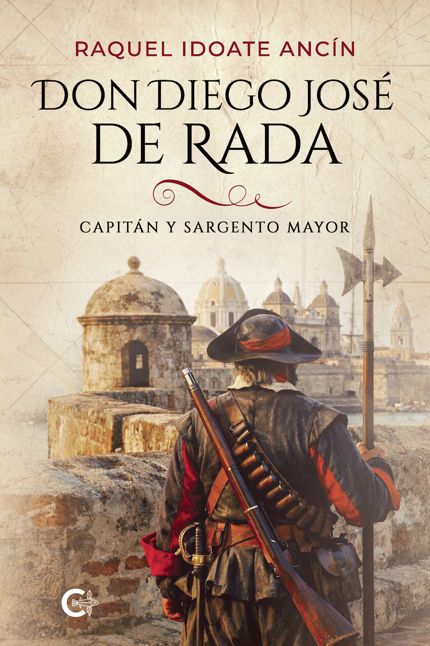 Portada de Don Diego José de Rada · Raquel Idoate Ancín
