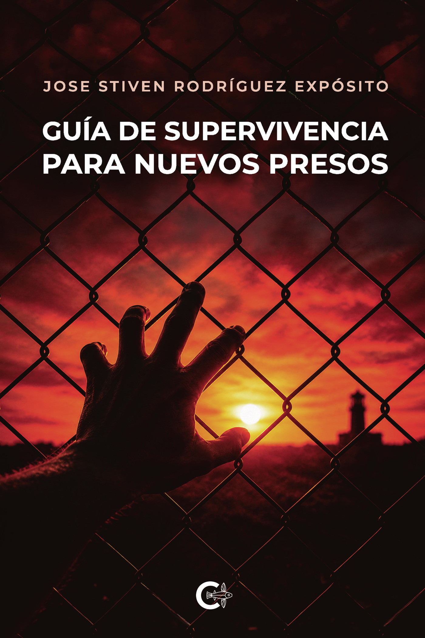 Portada de Guía de supervivencia para nuevos presos