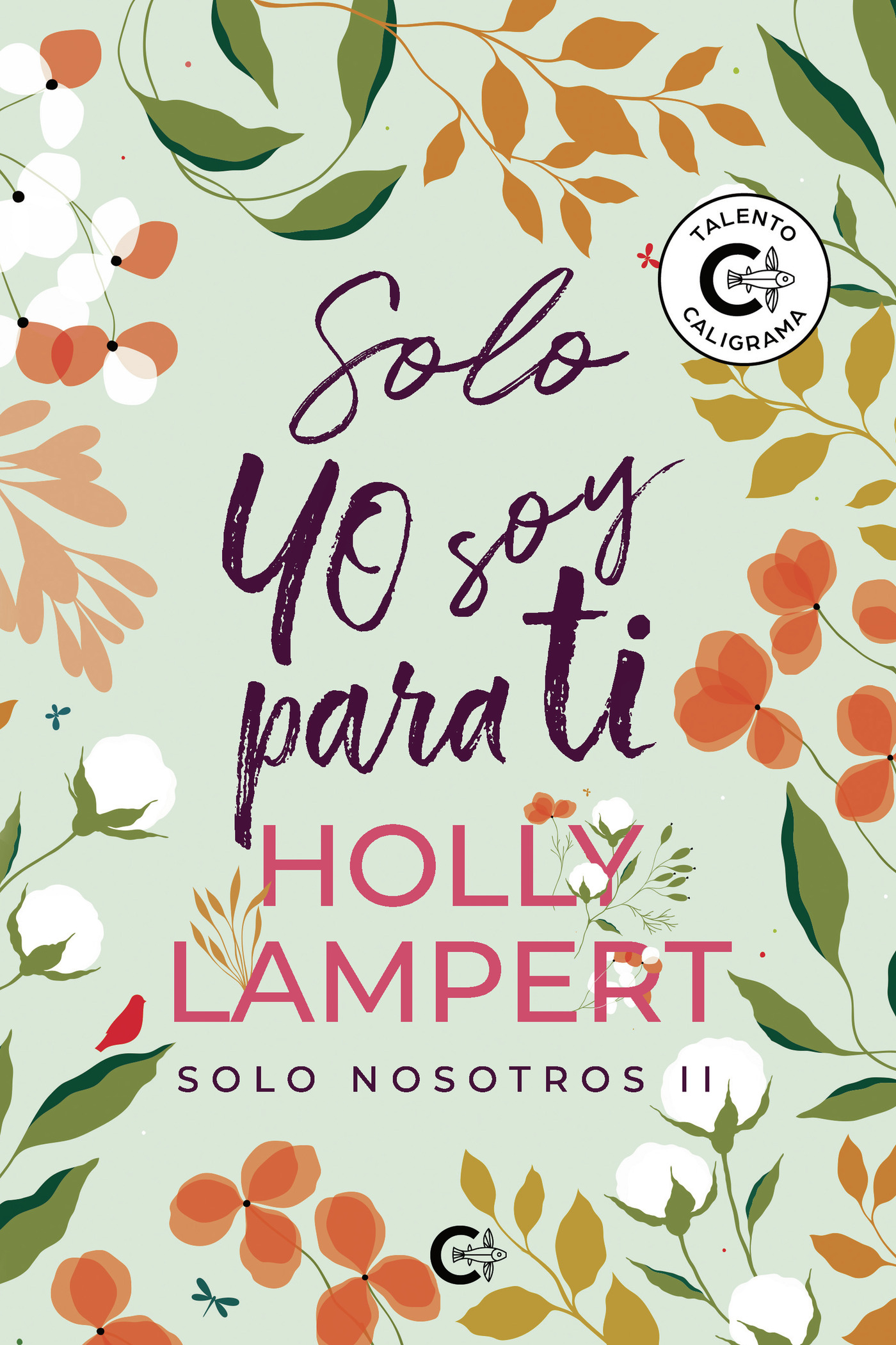 Portada de Solo yo soy para ti
