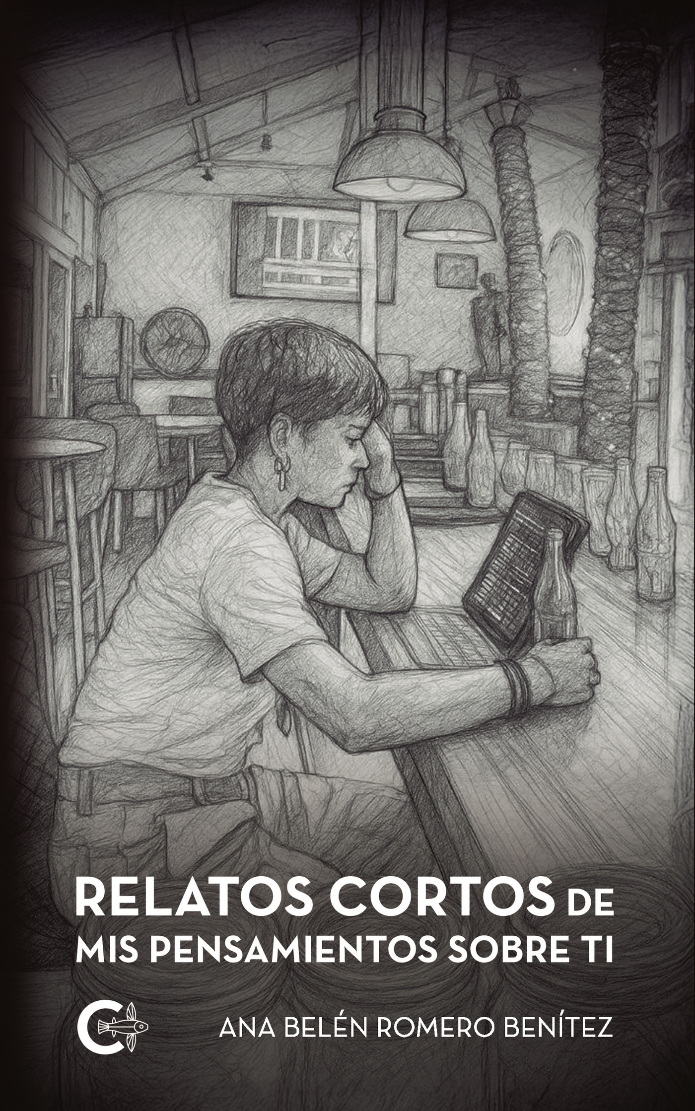 Portada de Relatos cortos de mis pensamientos sobre ti