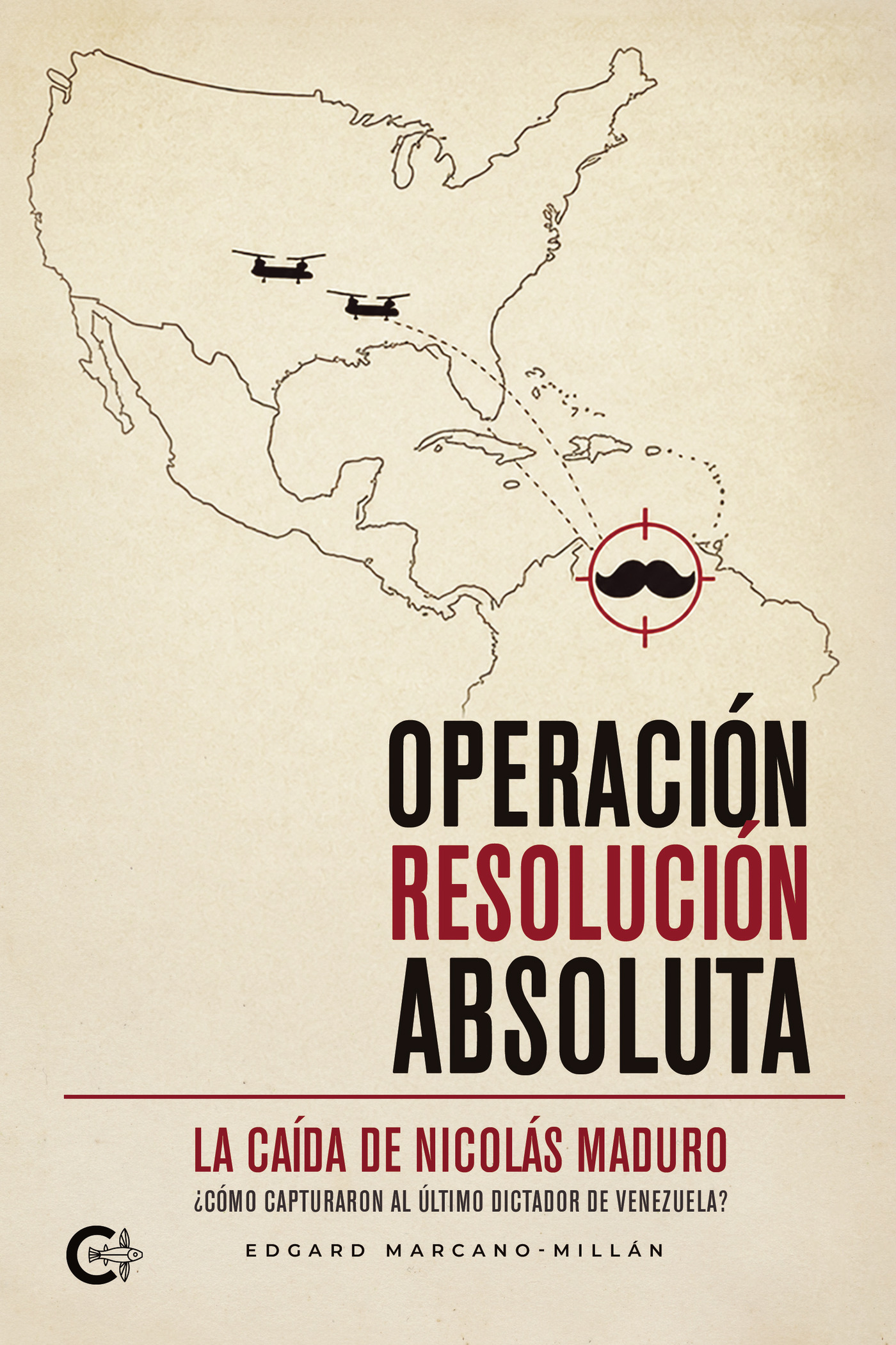 Portada de Operación Resolución Absoluta