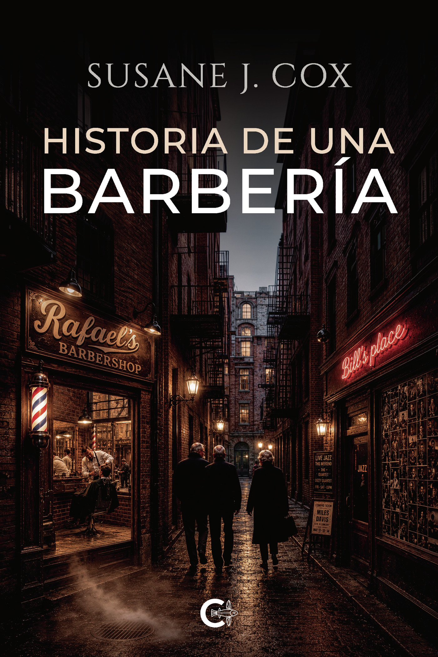 Portada de Historia de una barbería · Susane J Cox
