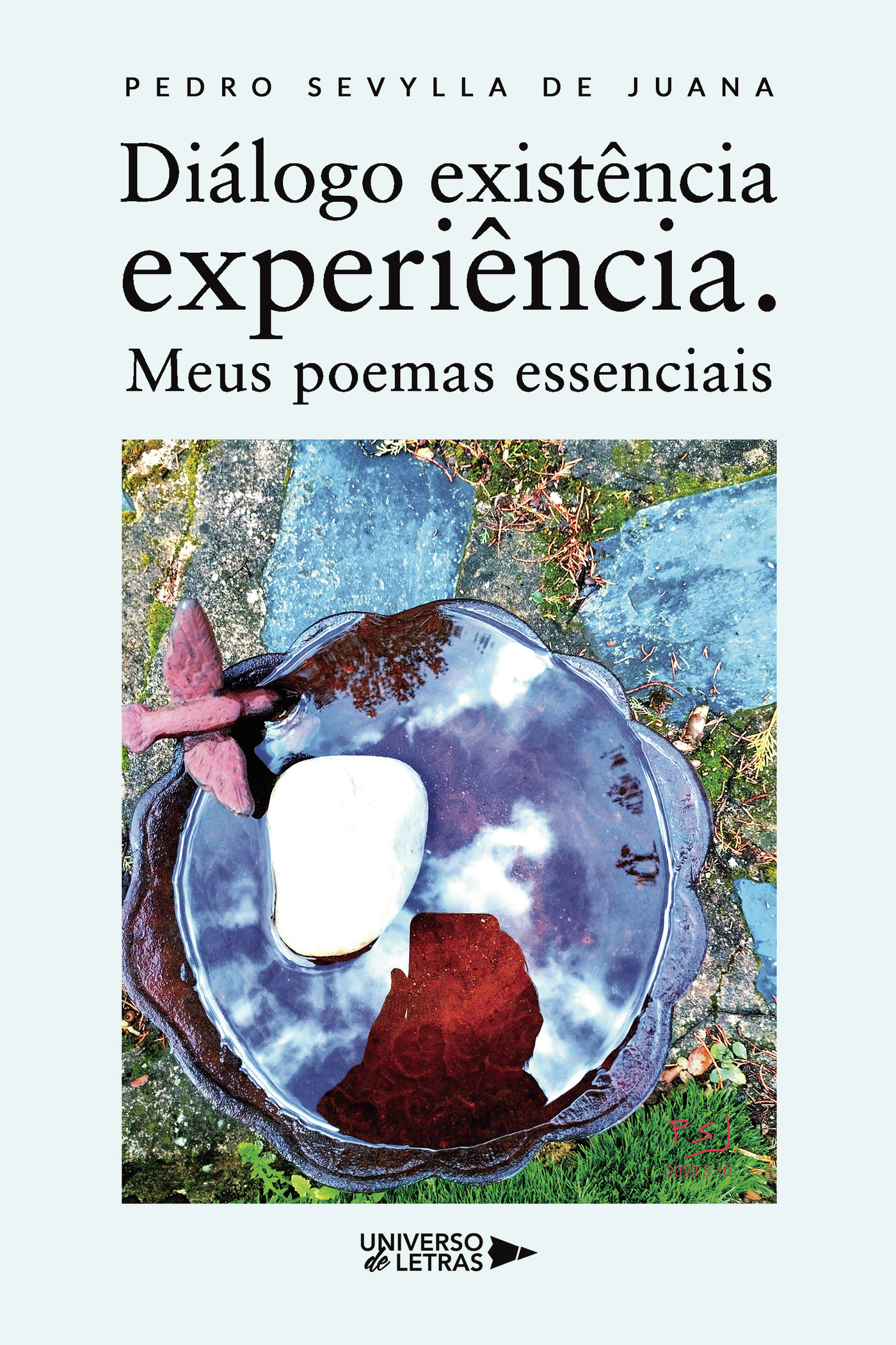Portada de Diálogo existÛªncia experiÛªncia. Meus poemas essenciais