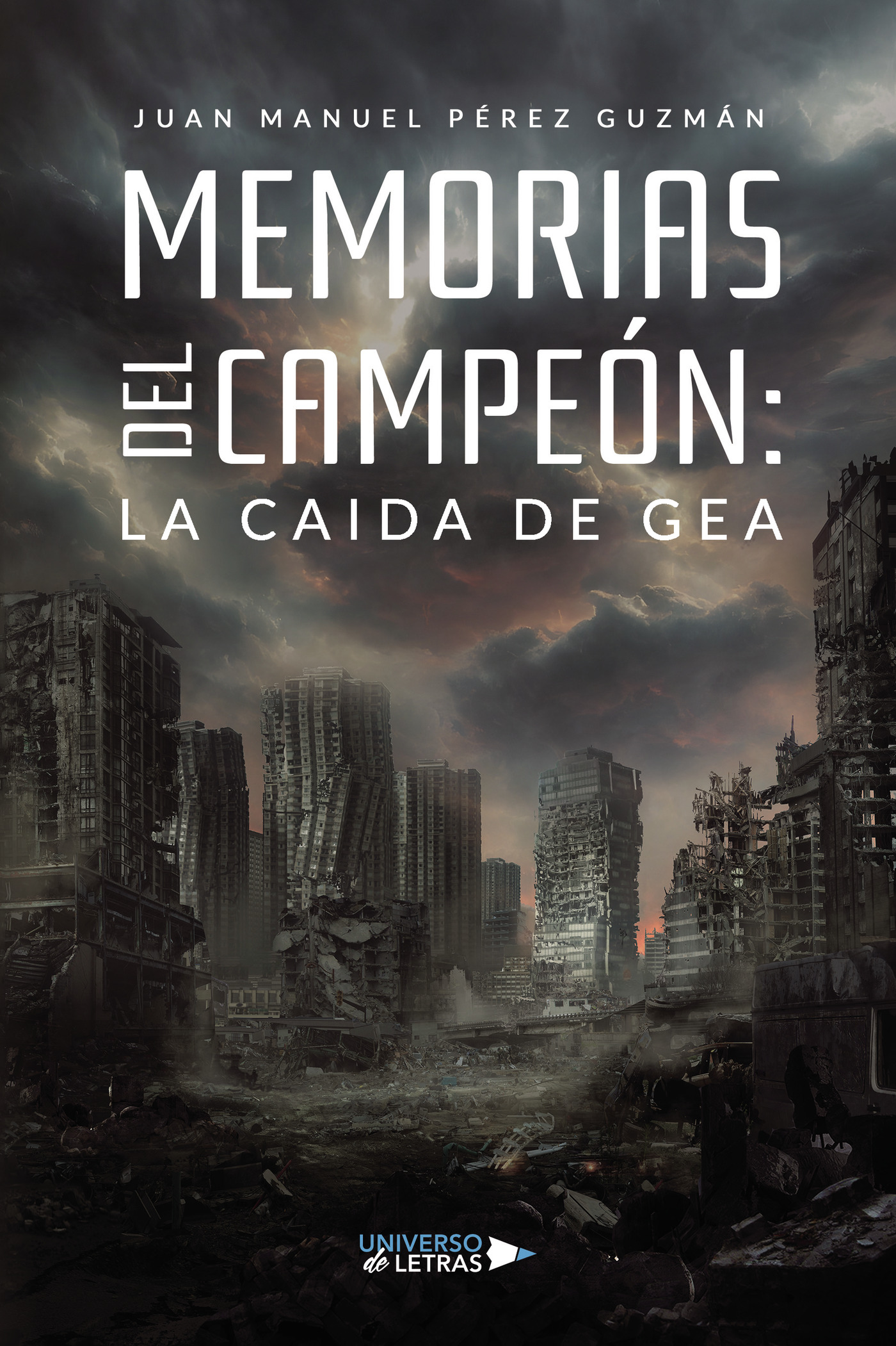 Portada de Memorias del Campeón: La Caida de Gea