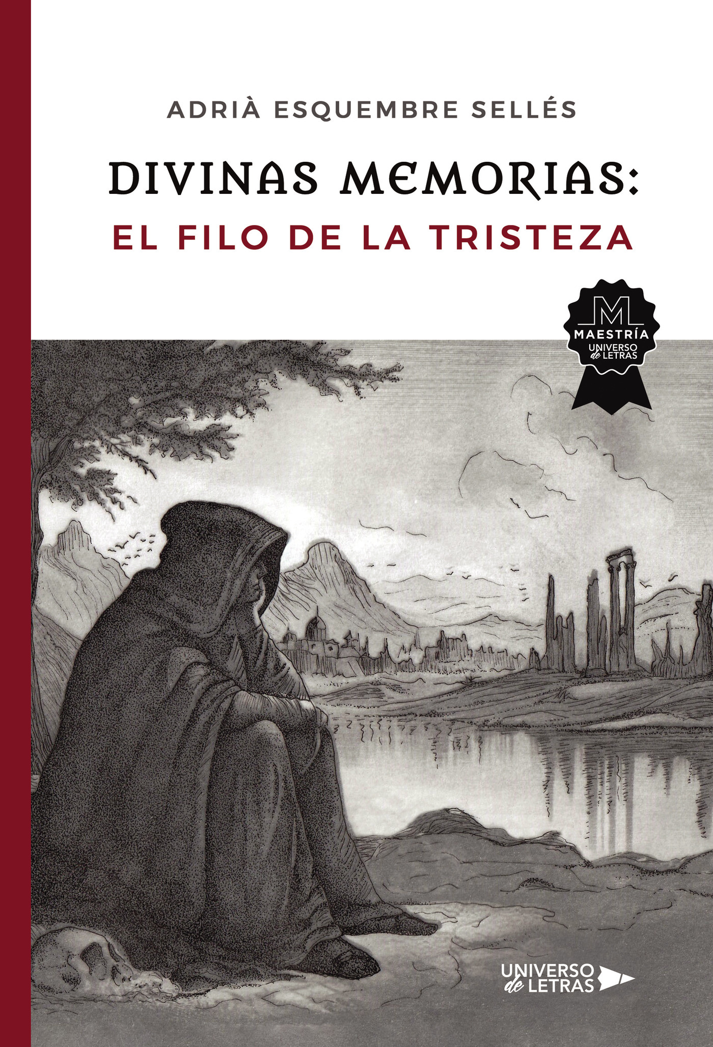 Portada de Divinas Memorias: El Filo de la Tristeza · Adrià Esquembre Sellés