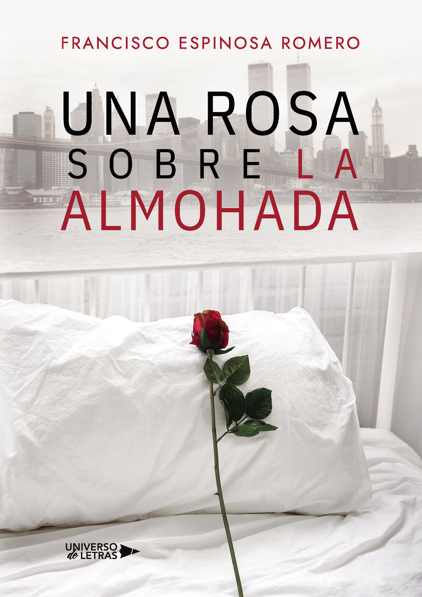 Portada de Una rosa sobre la almohada