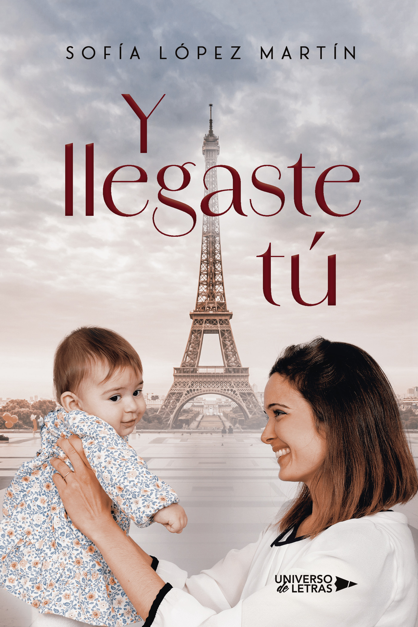 Portada de Y llegaste tú