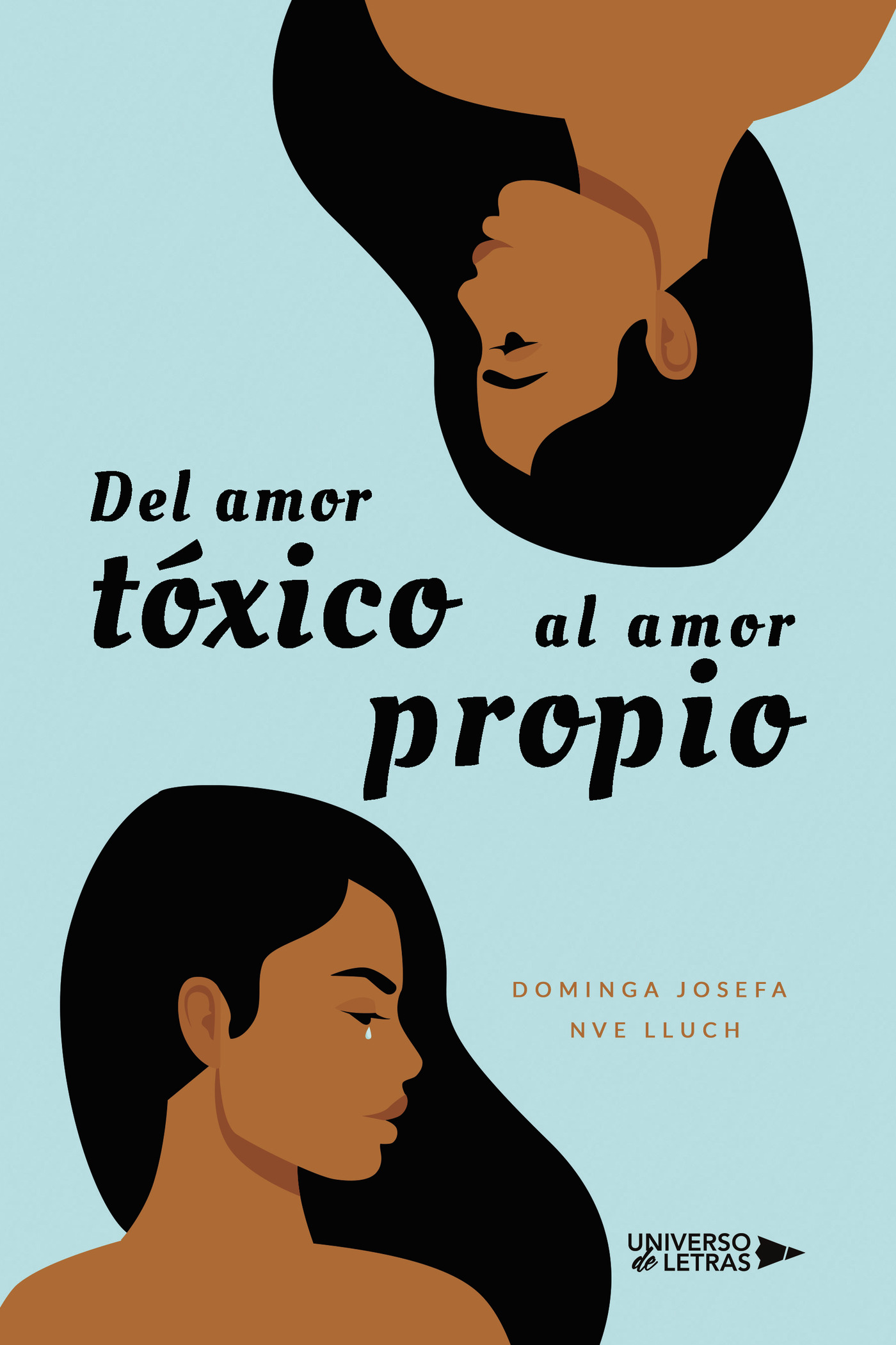 Portada de Del amor tóxico al amor propio