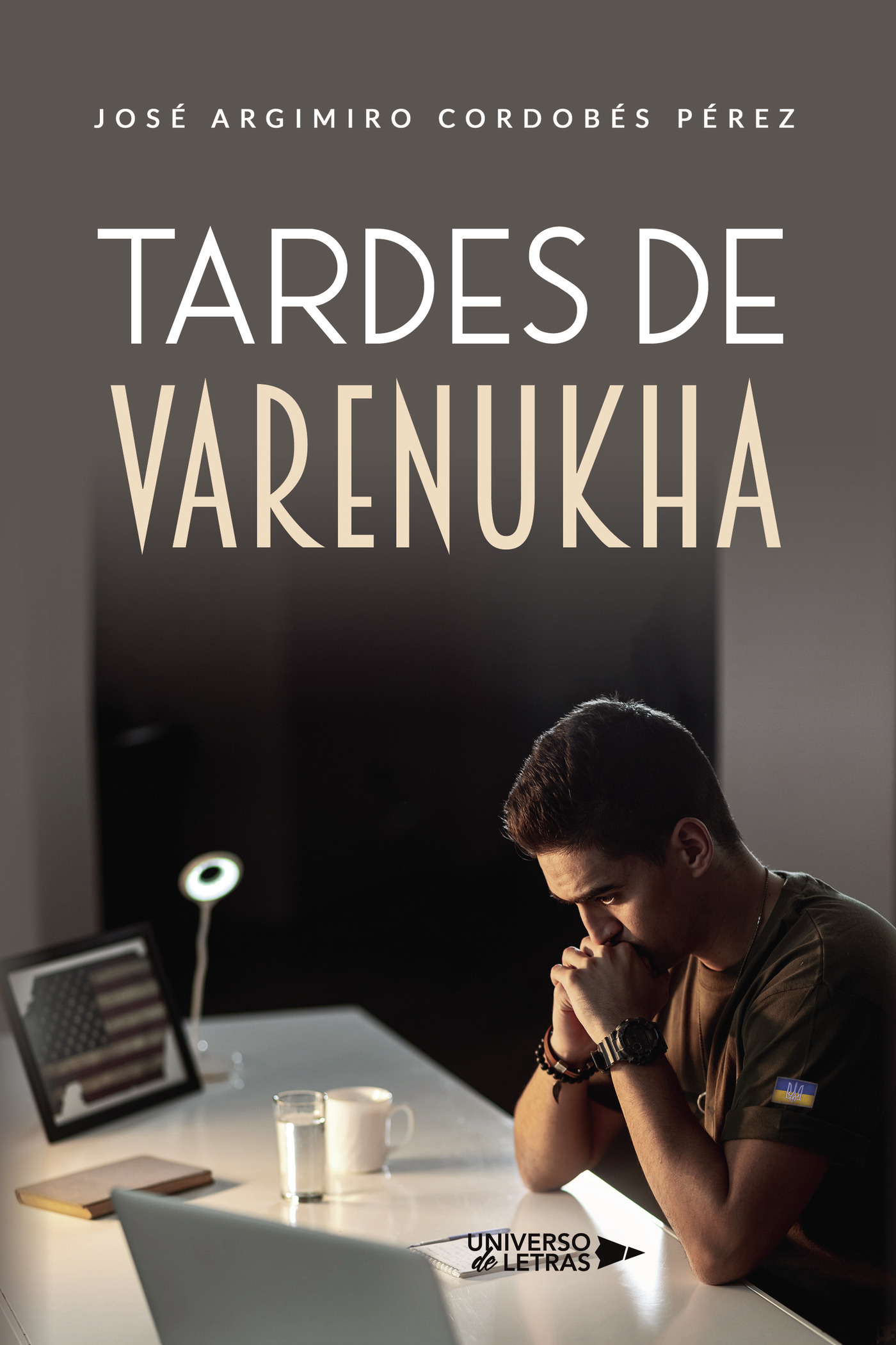 Portada de Tardes de Varenukha · José Argimiro Cordobés Pérez