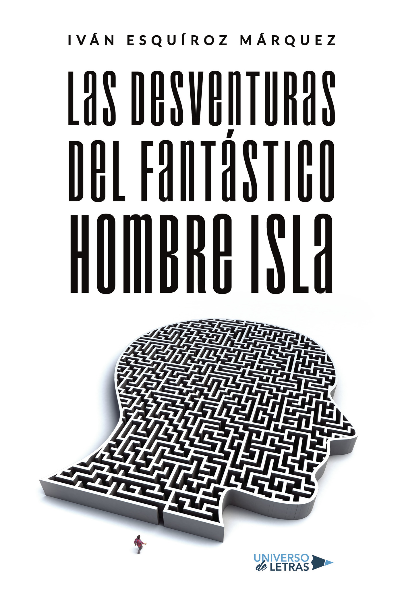 Portada de Las desventuras del fantástico hombre isla