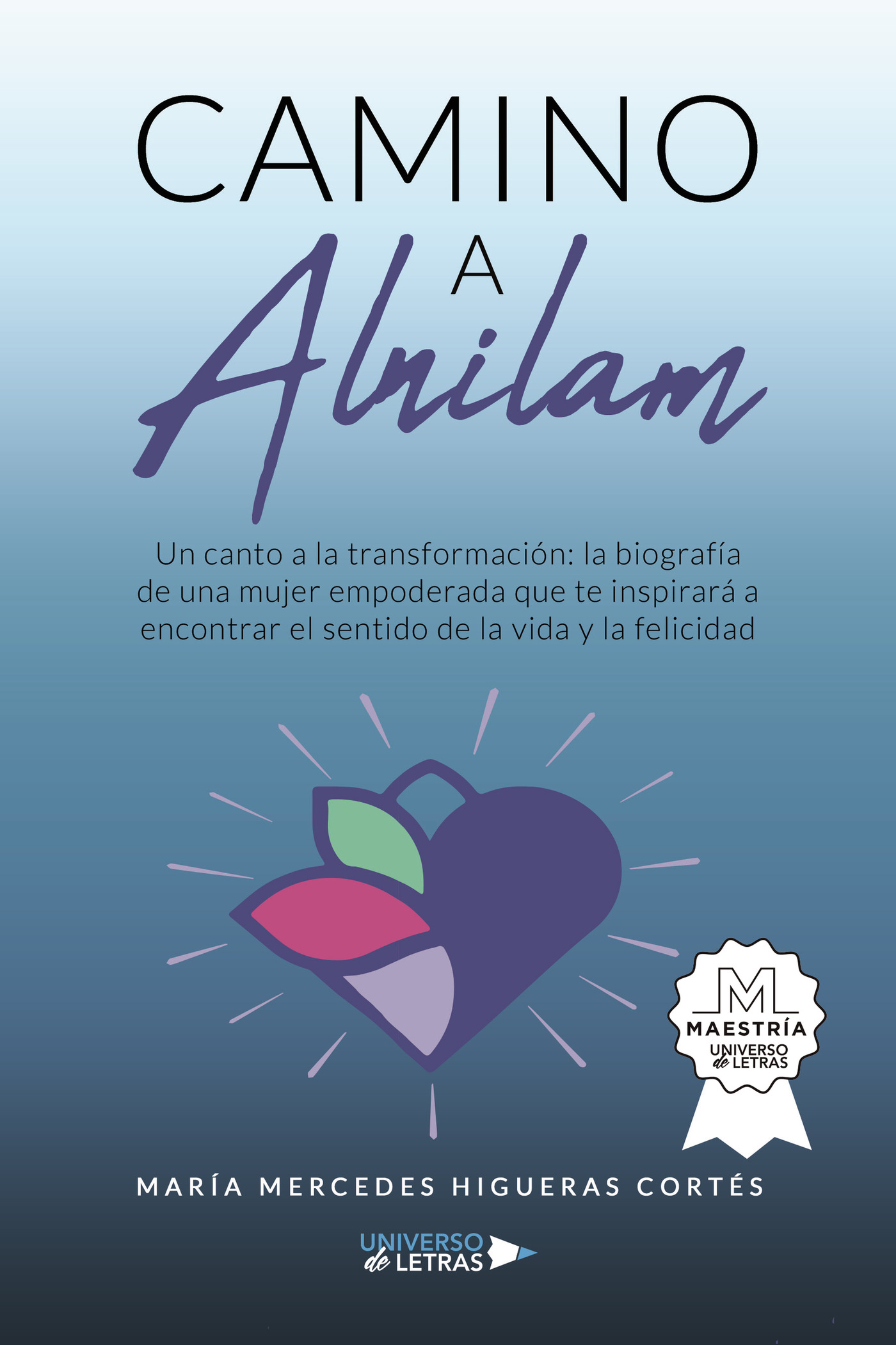 Portada de Camino a Alnilam · María Mercedes Higueras Cortés