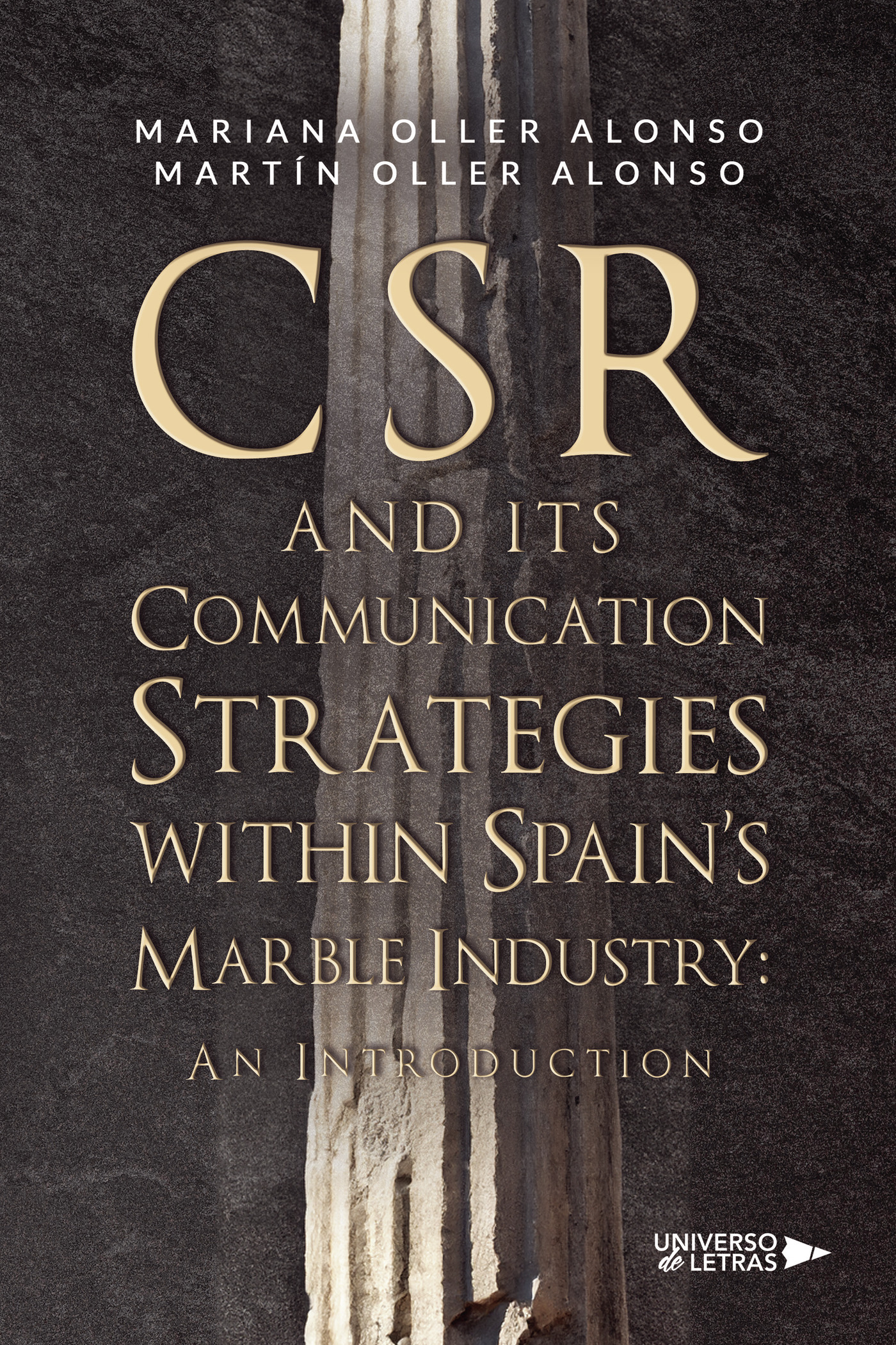 Portada de CSR and its Communication Strategies within Spains Marble Industry: An Introduction