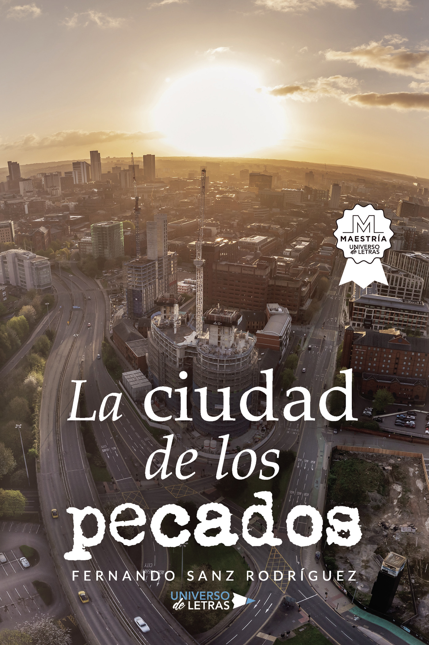 Portada de La ciudad de los pecados · Fernando Sanz Rodríguez