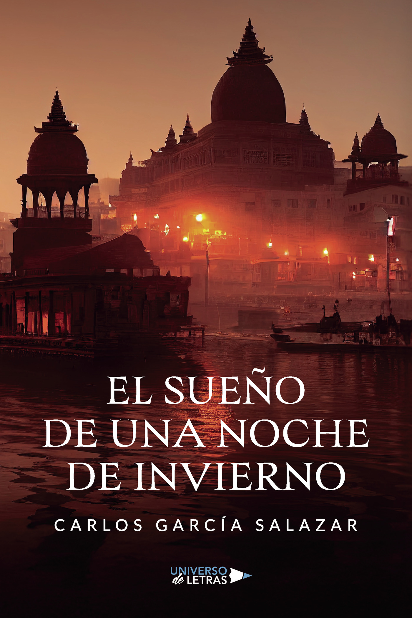 Portada de El sueño de una noche de invierno · Carlos García Salazar