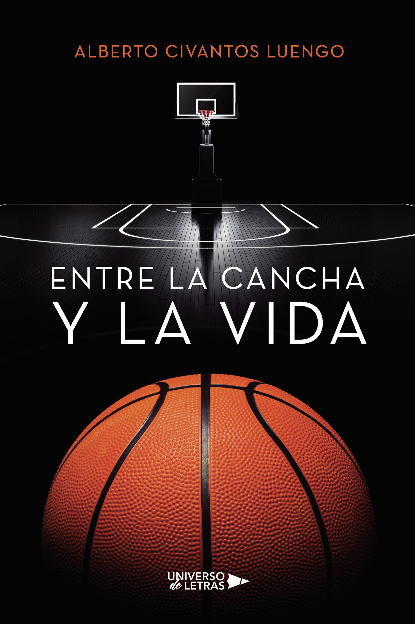 Portada de Entre la cancha y la vida
