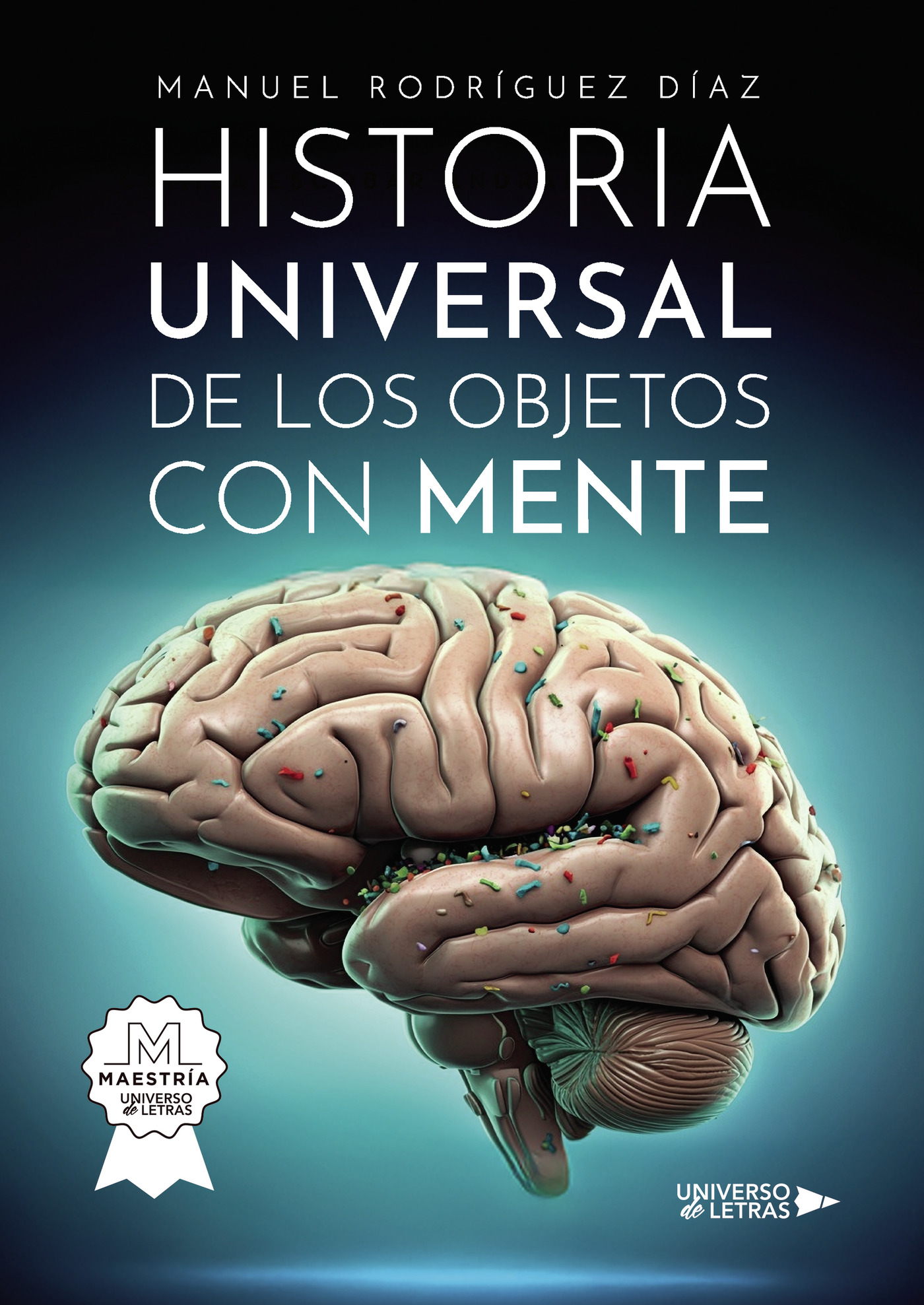 Portada de Historia universal de los objetos con mente