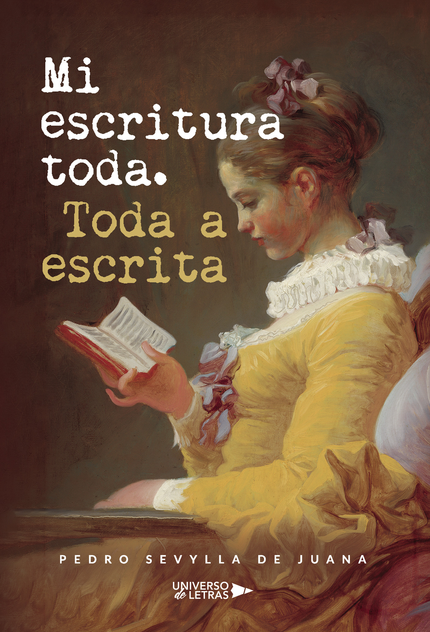 Portada de Mi escritura toda. Toda a escrita