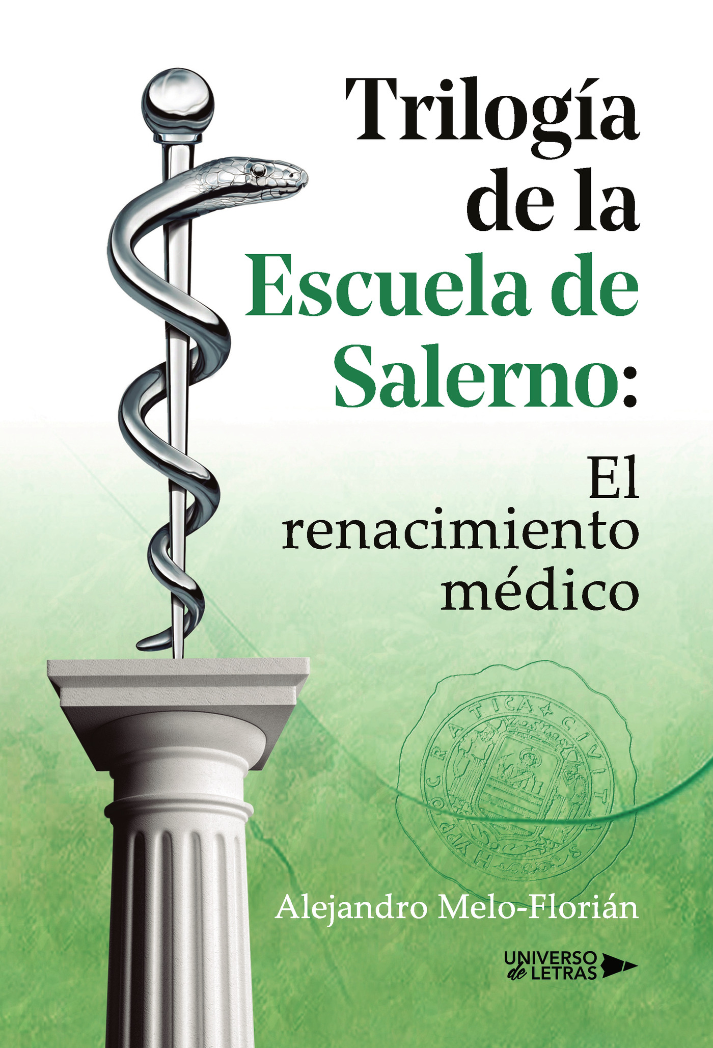 Portada de Trilogía de la Escuela de Salerno: El renacimiento médico