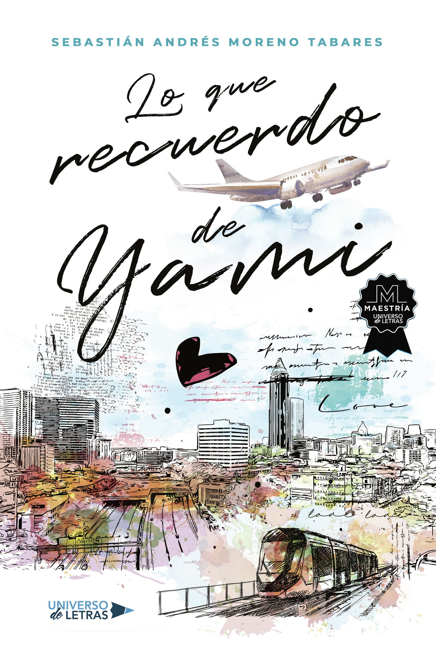 Portada de Lo que recuerdo de Yami · Sebastián Andrés Moreno Tabares