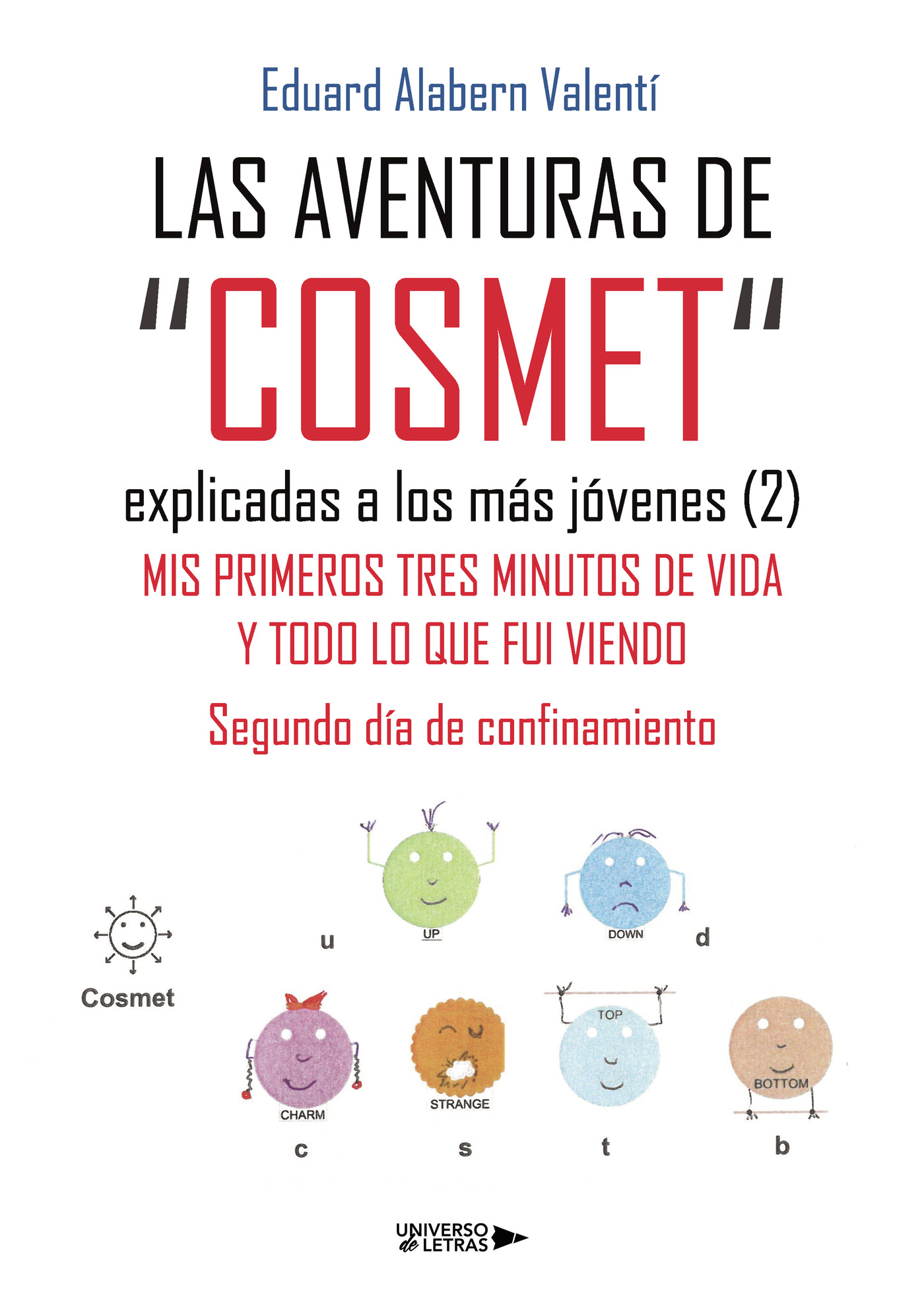 Portada de LAS AVENTURAS DE COSMET explicadas a los más jóvenes (2)