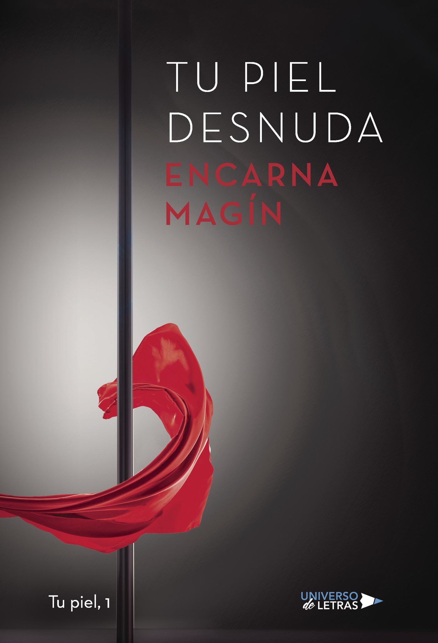 Portada de Tu piel Desnuda · Encarna Magín García