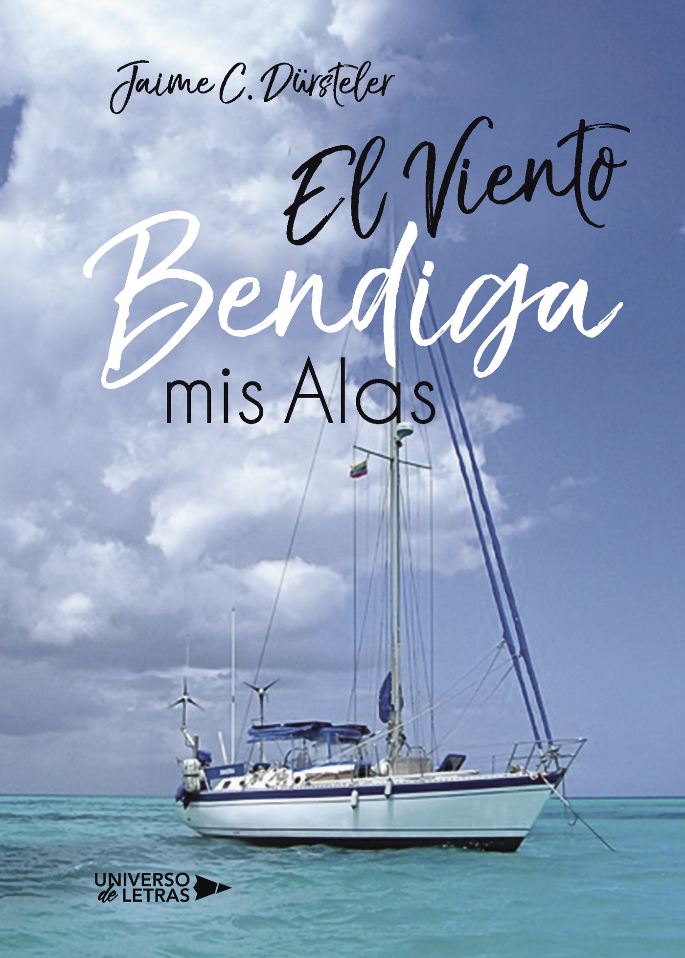 Portada de El viento bendiga mis alas