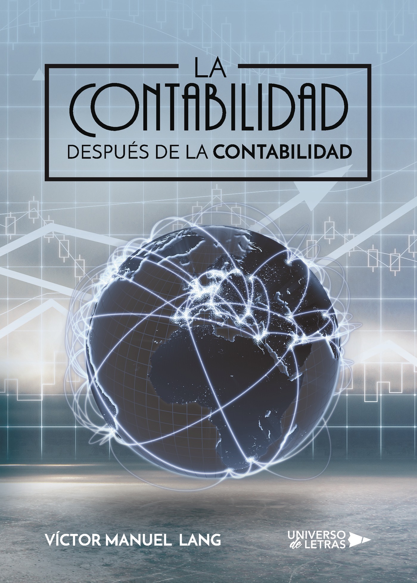 Portada de La contabilidad después de la contabilidad
