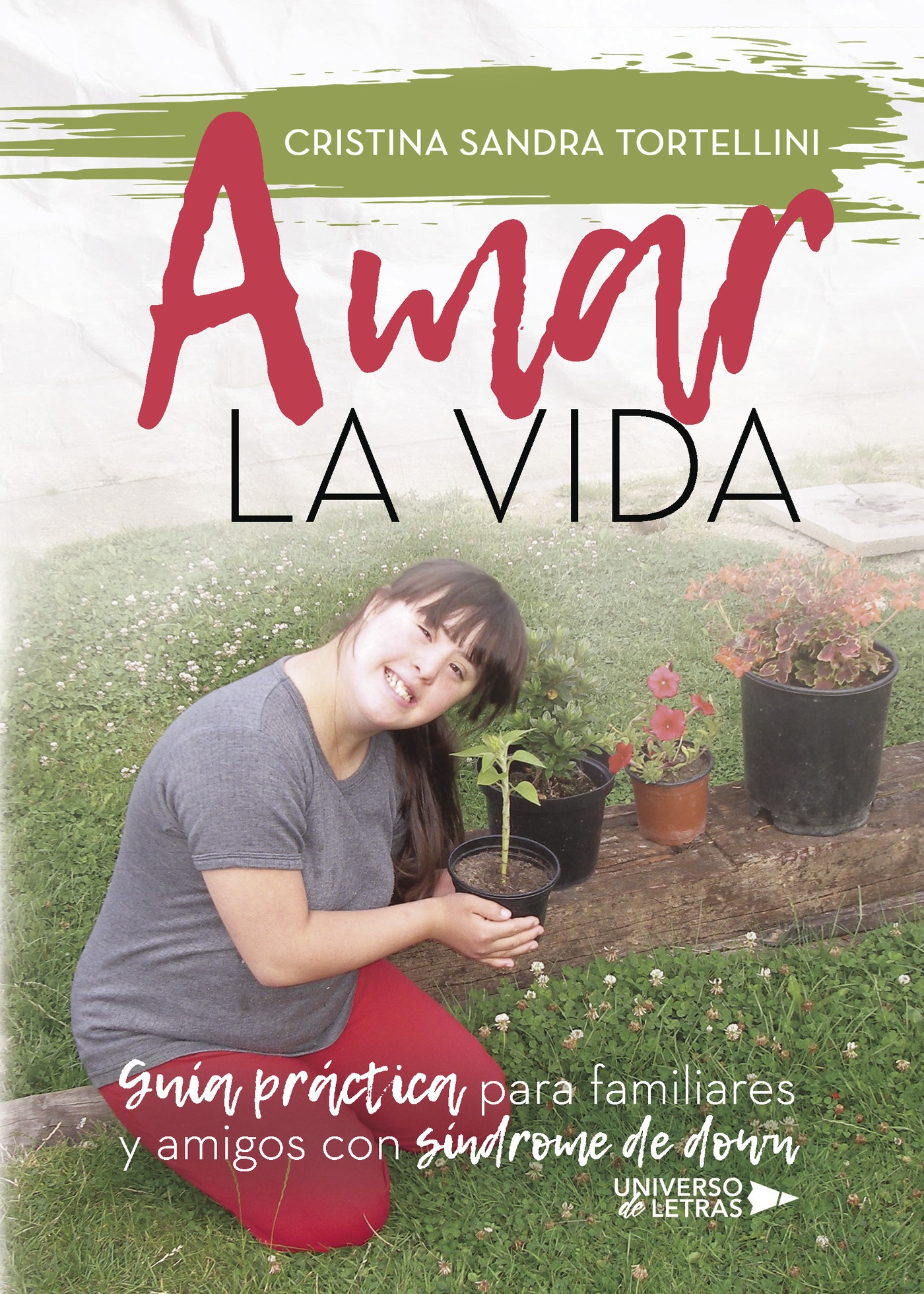 Portada de Amar la vida · Cristina Sandra Tortellini