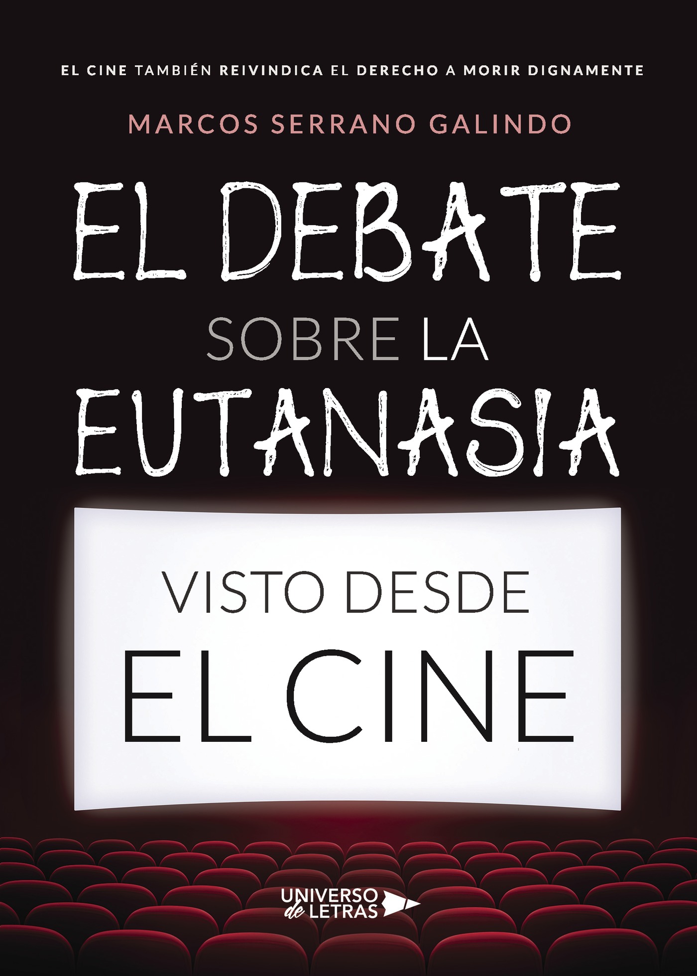 Portada de El debate sobre la eutanasia visto desde el cine