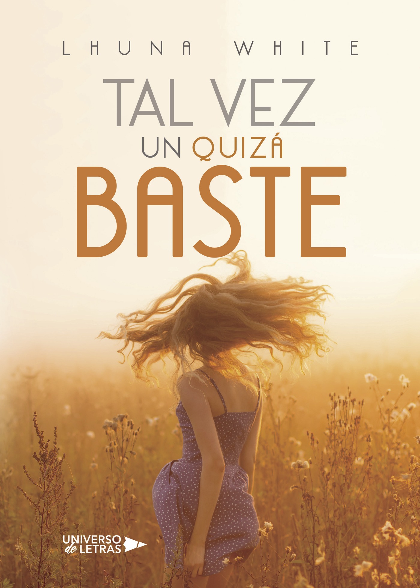 Portada de Tal vez un quizá baste