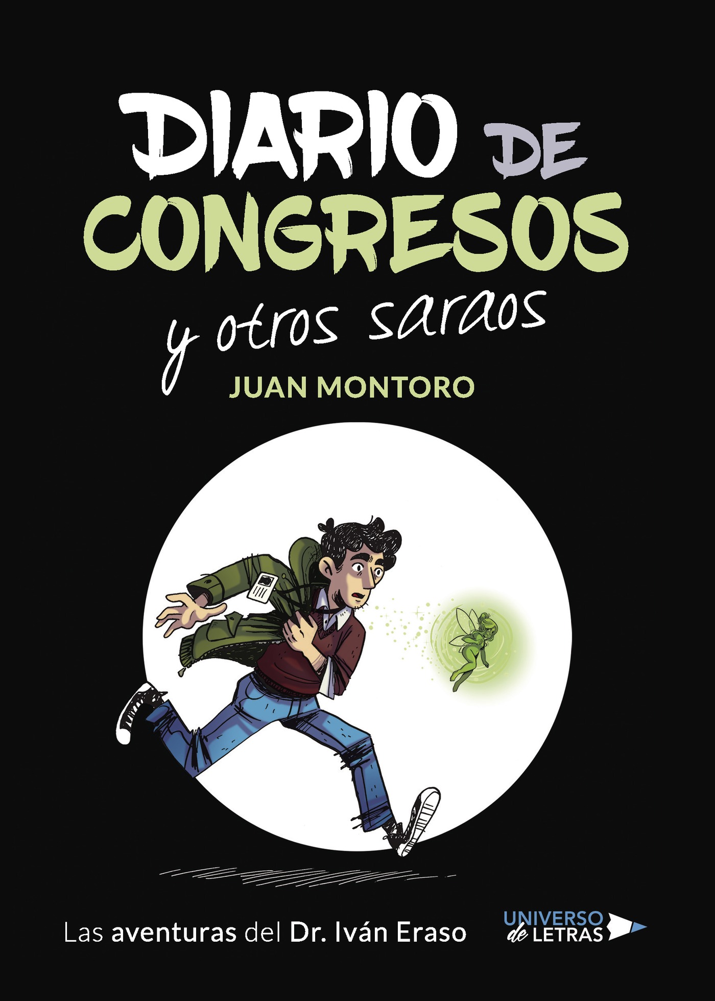 Portada de Diario de congresos y otros saraos · Juan Montoro