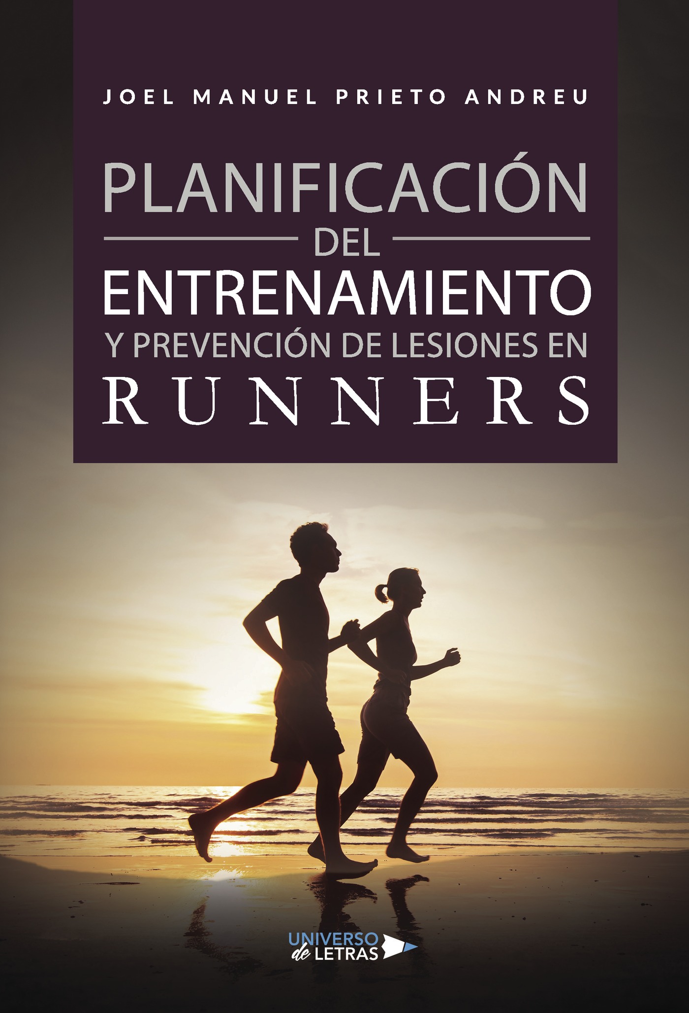 Portada de Planificación del Entrenamiento y Prevención de Lesiones en Runners