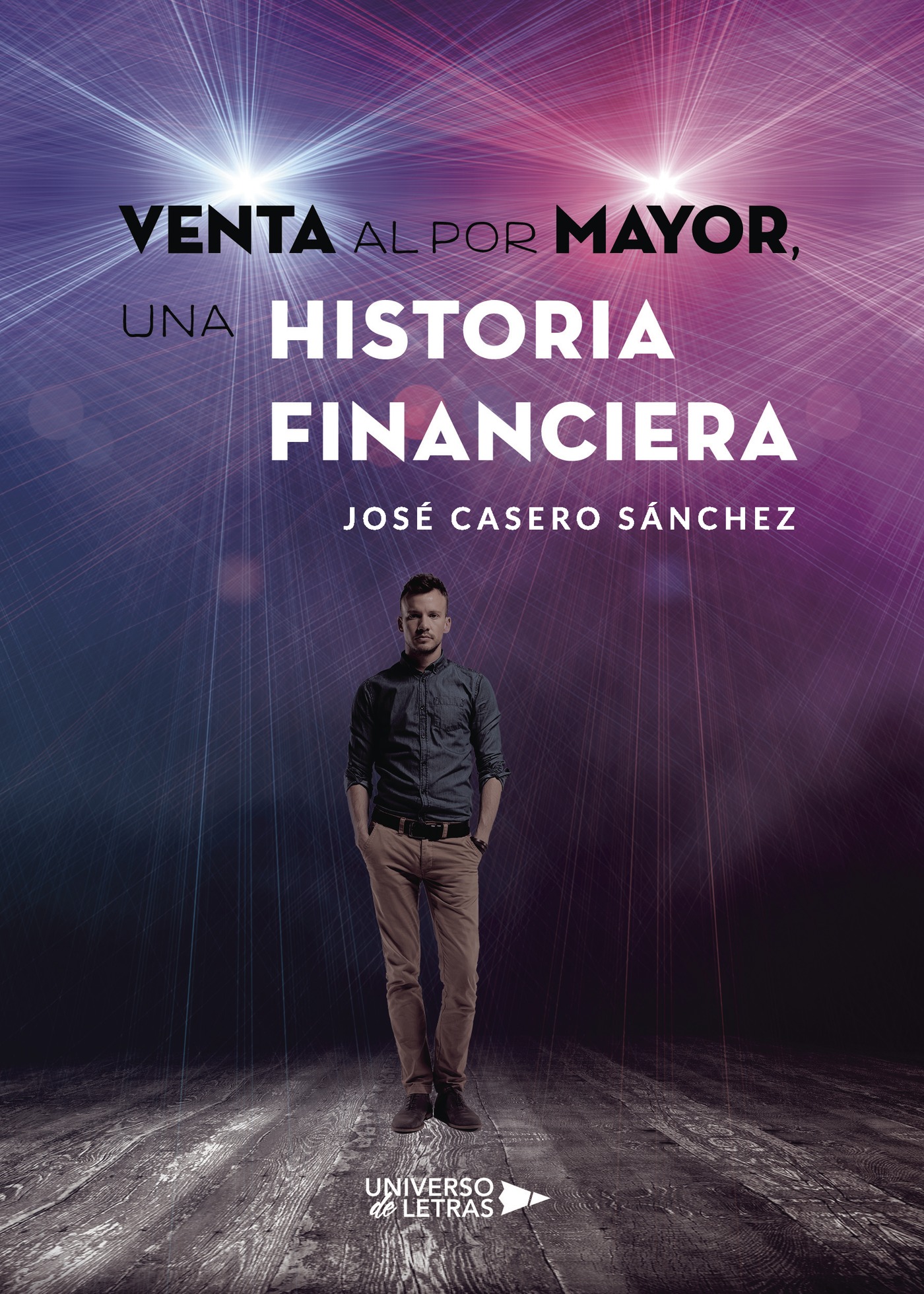 Portada de Venta al por mayor, una historia financiera