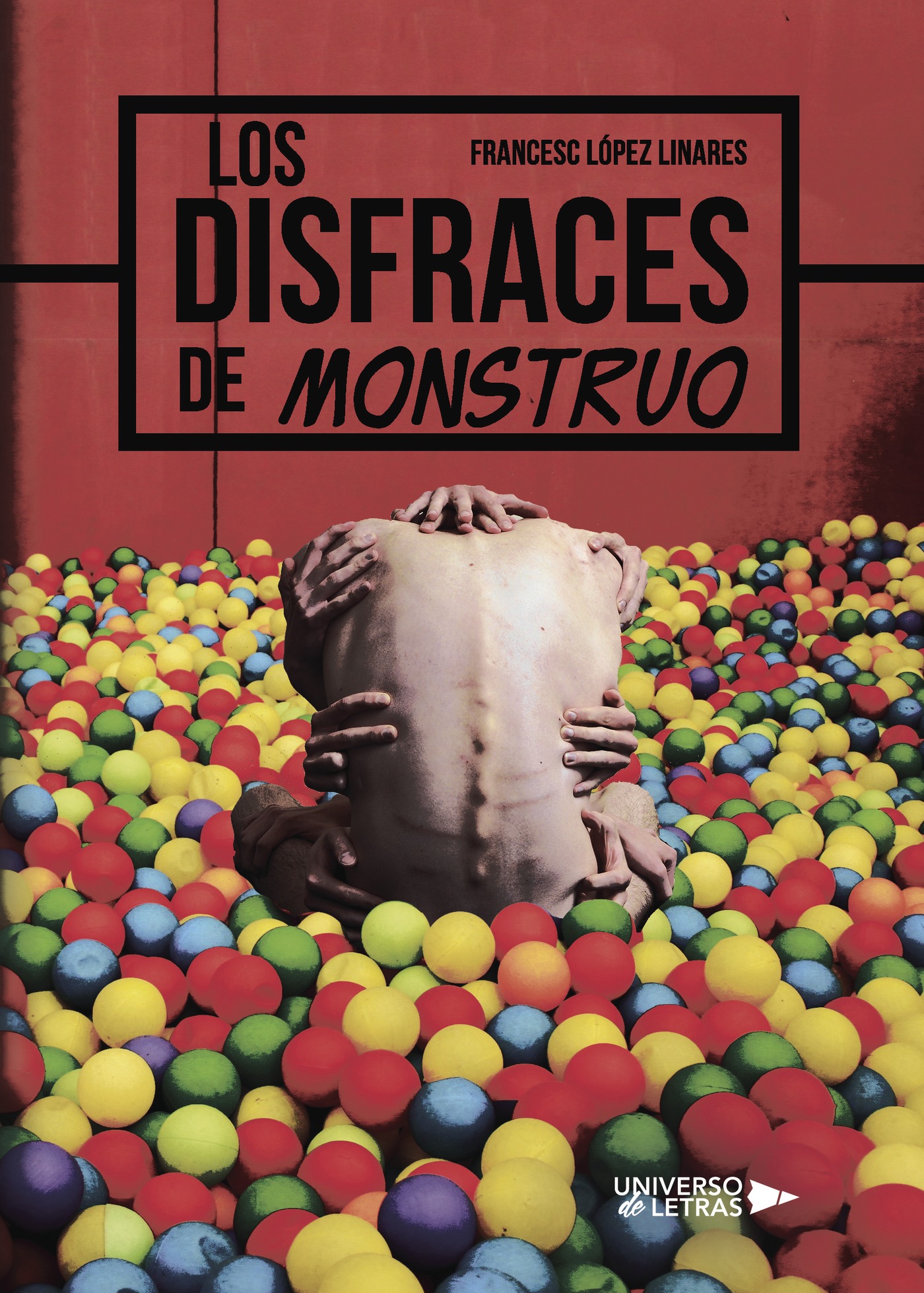 Portada de Los disfraces de monstruo
