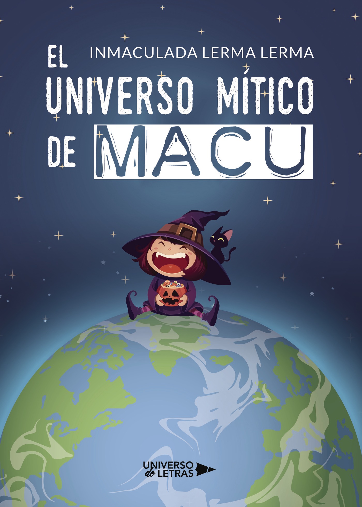 Portada de El universo mítico de Macu · Inmaculada Lerma Lerma